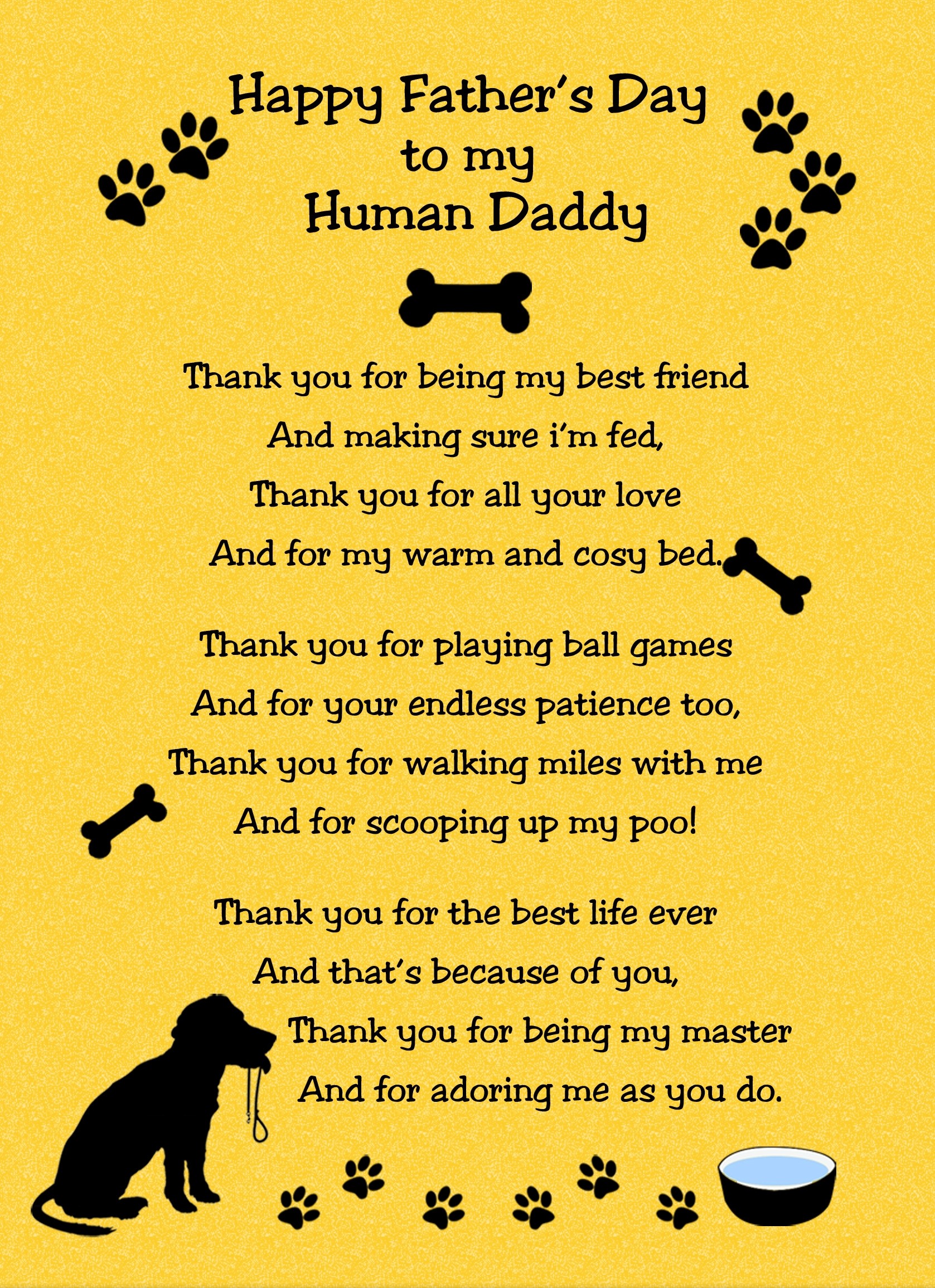 From The Dog Fathers Day Verse Poem Card (Yellow, Human Daddy)