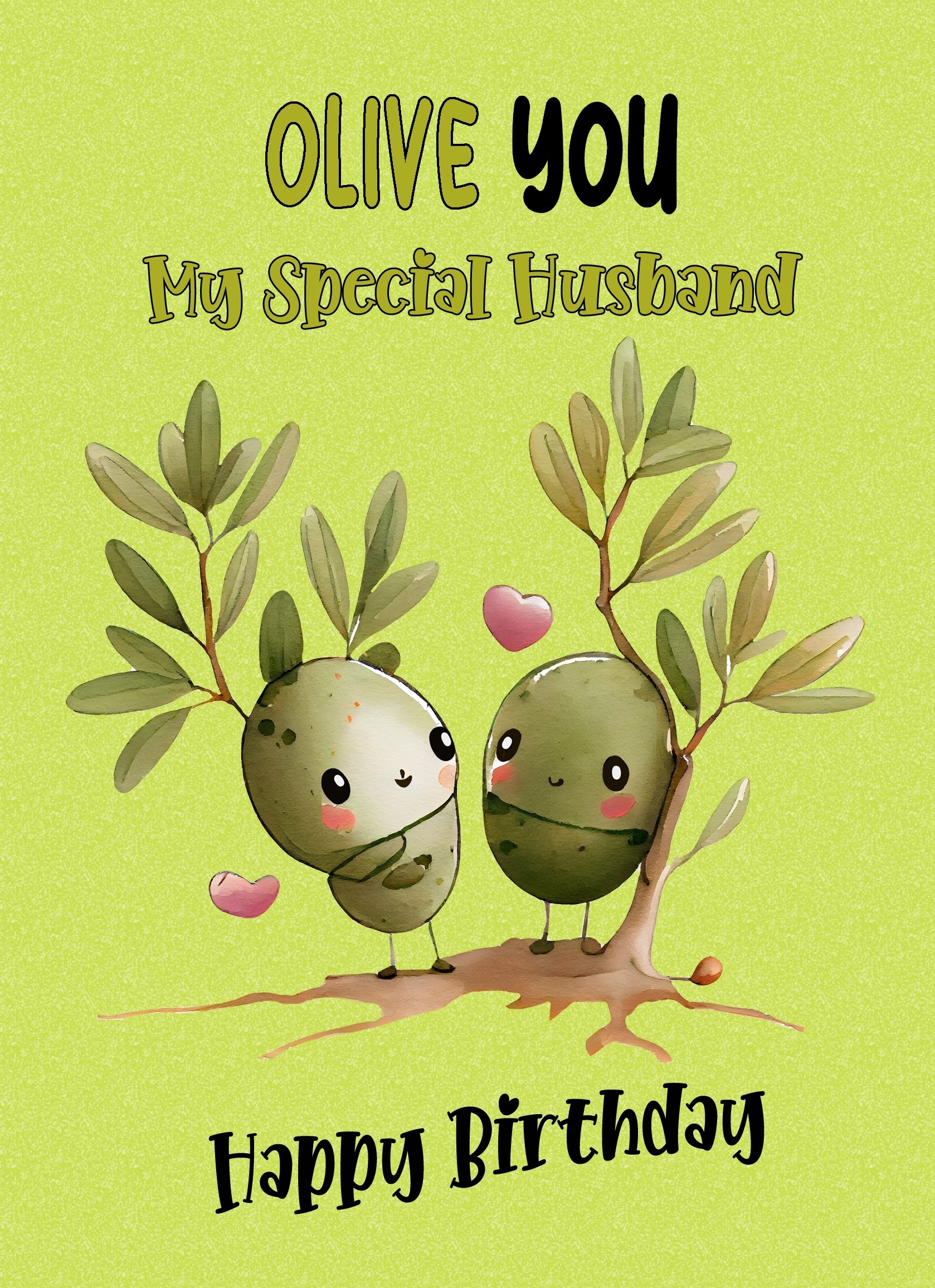 Funny Pun Romantic Birthday Card for Husband (Olive You)
