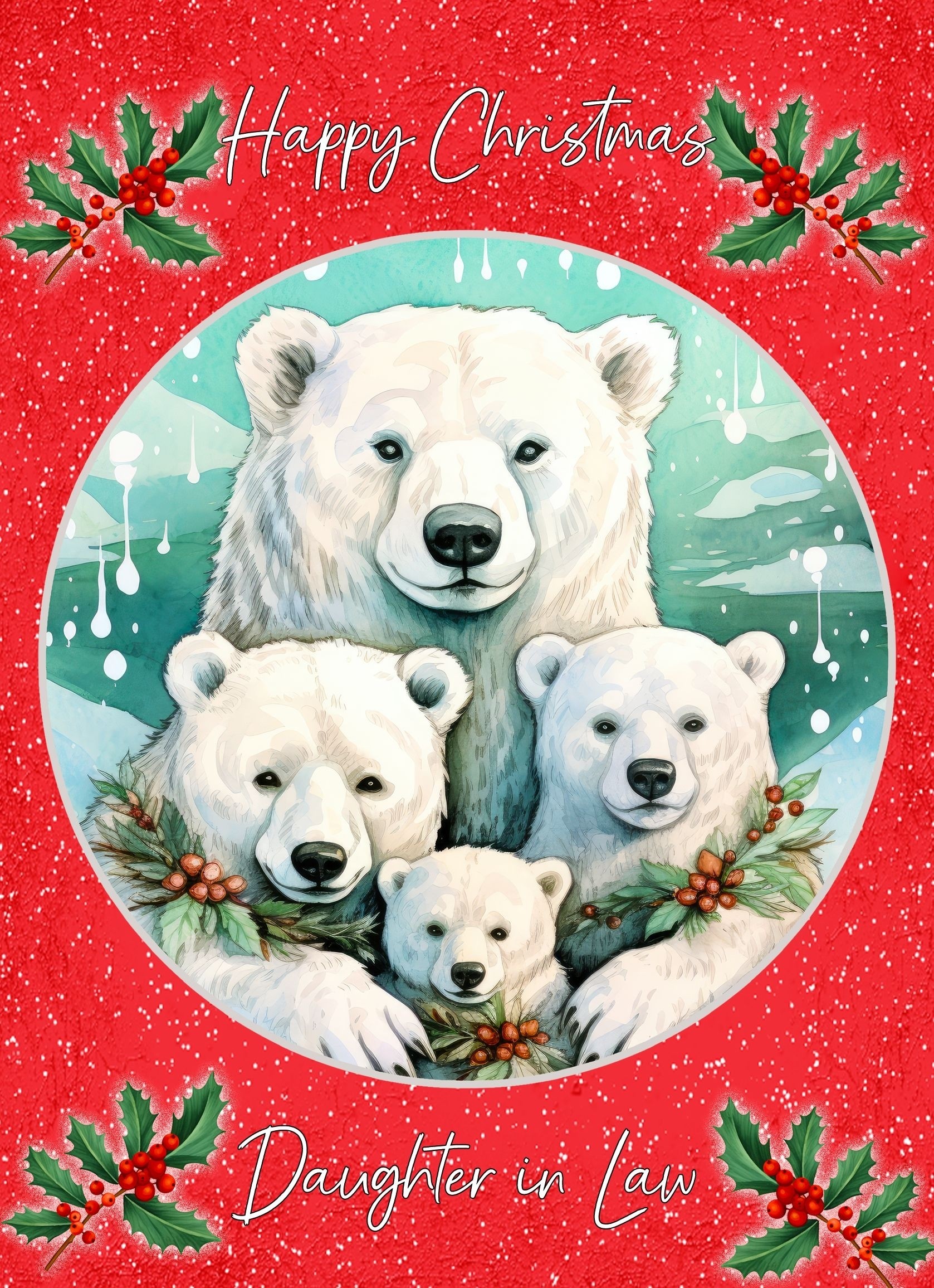 Christmas Card For Daughter in Law (Globe, Polar Bear Family)