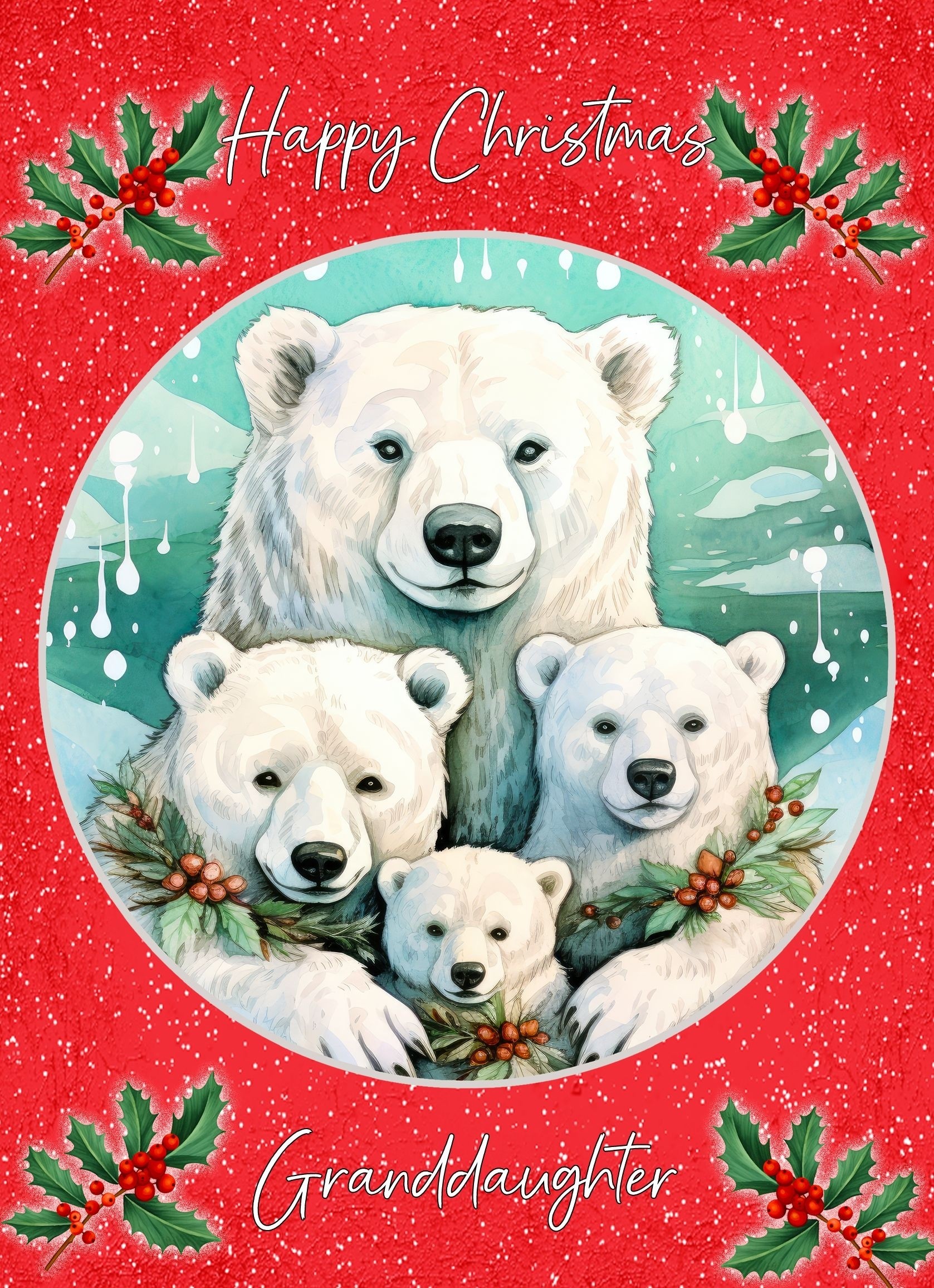 Christmas Card For Granddaughter (Globe, Polar Bear Family)