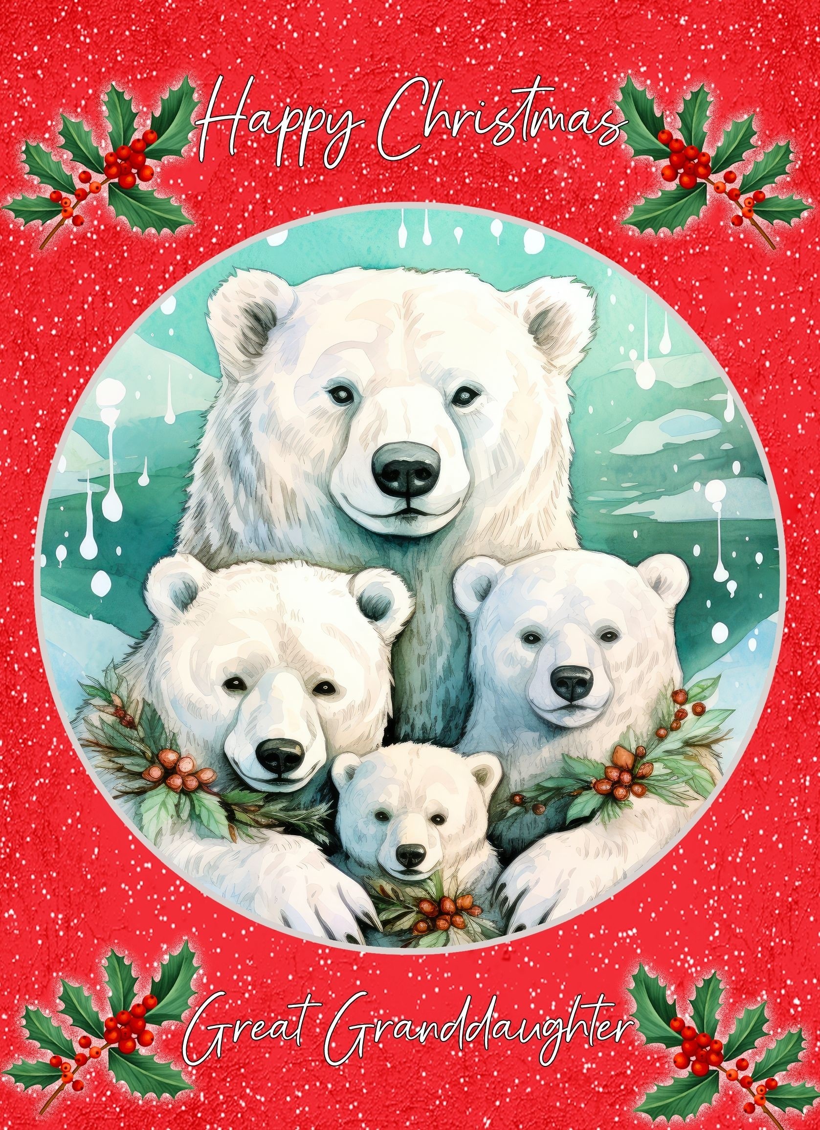 Christmas Card For Great Granddaughter (Globe, Polar Bear Family)