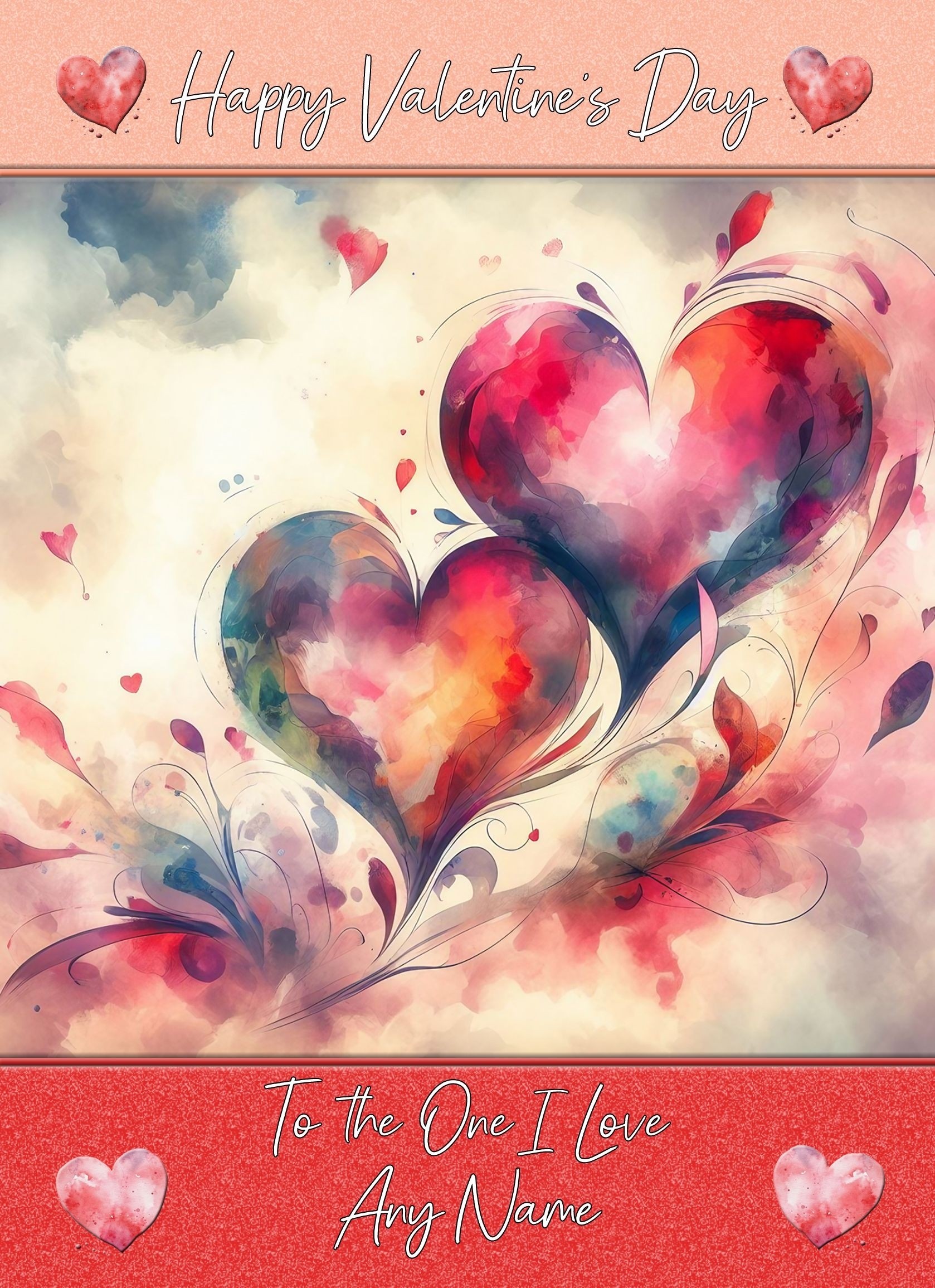 Personalised Valentines Day Card for One I Love (Heart Art, Design 1)