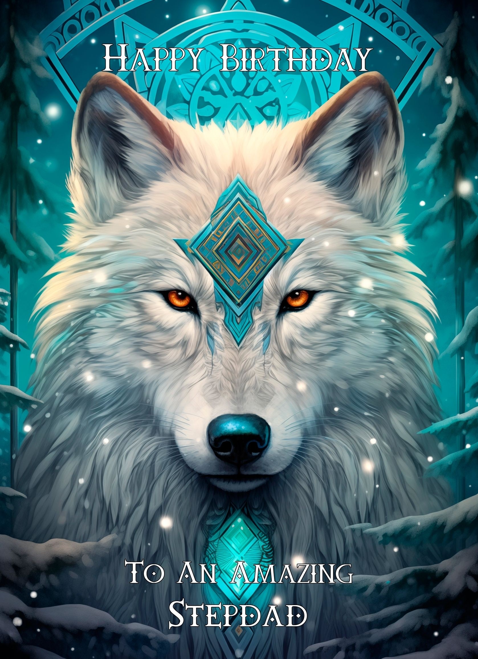 Tribal Wolf Art Birthday Card For Stepdad (Design 3)