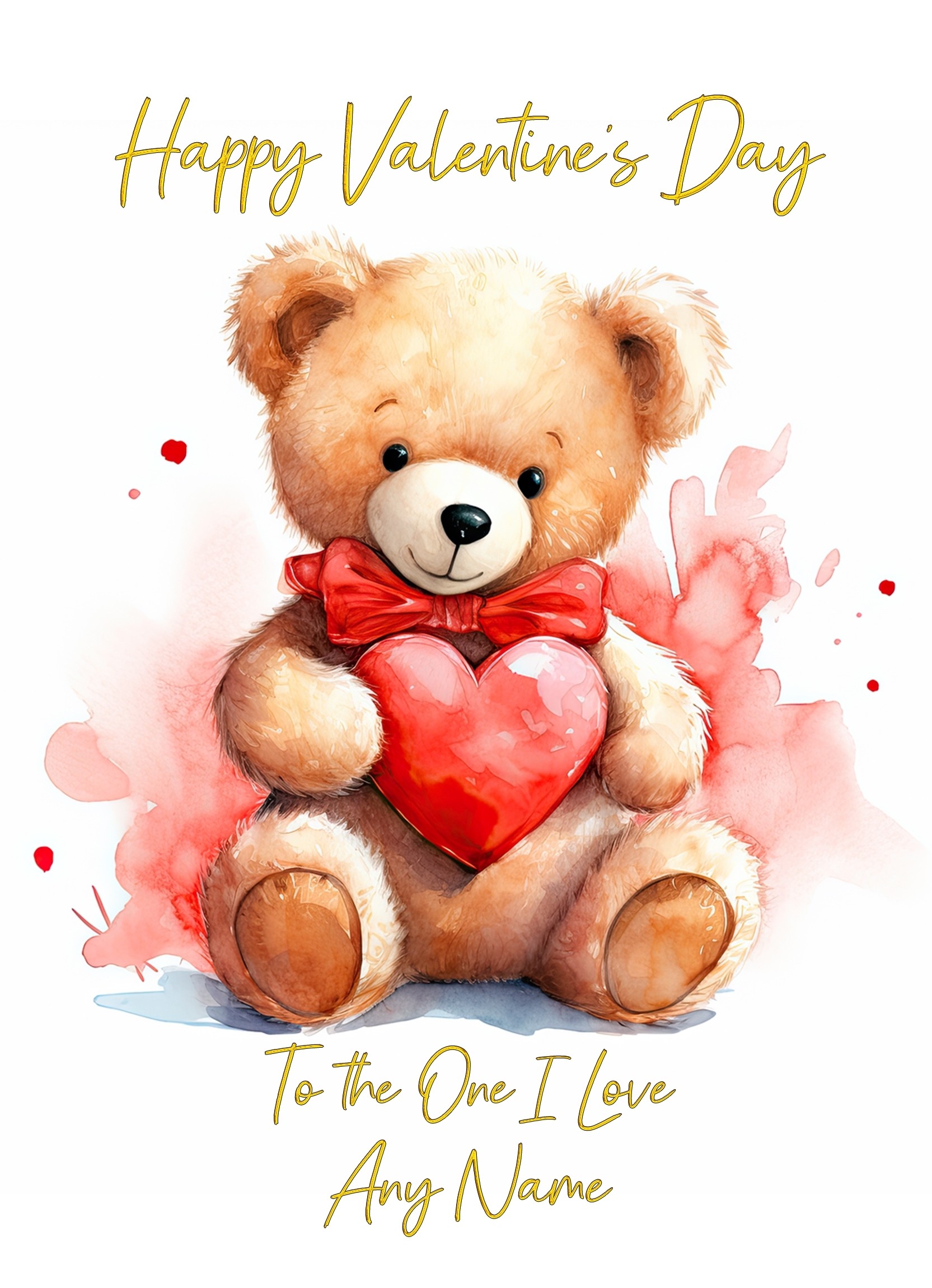 Personalised Valentines Day Card for One I Love (Cuddly Bear, Design 3)