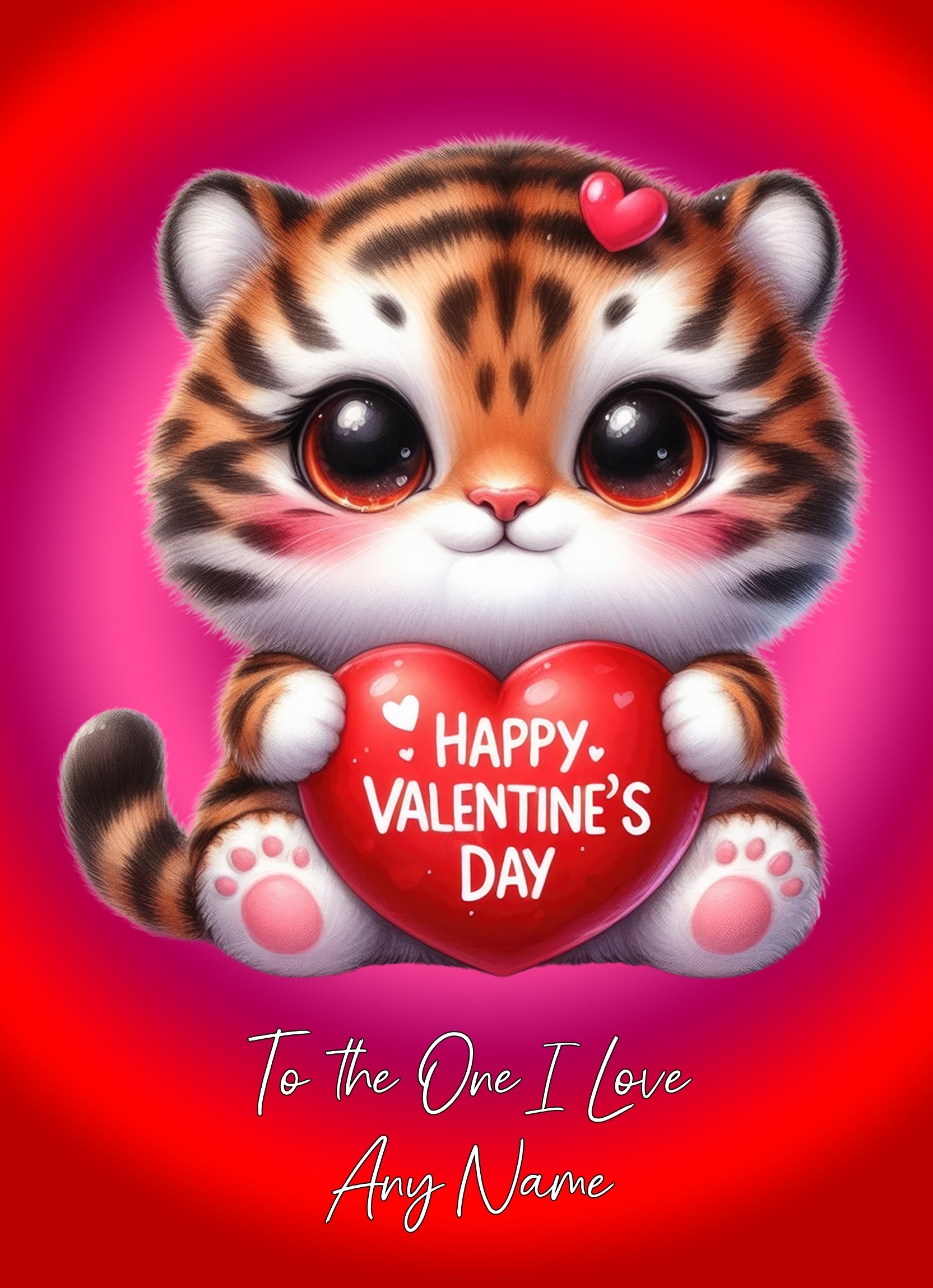 Personalised Valentines Day Card for One I Love (Tiger)