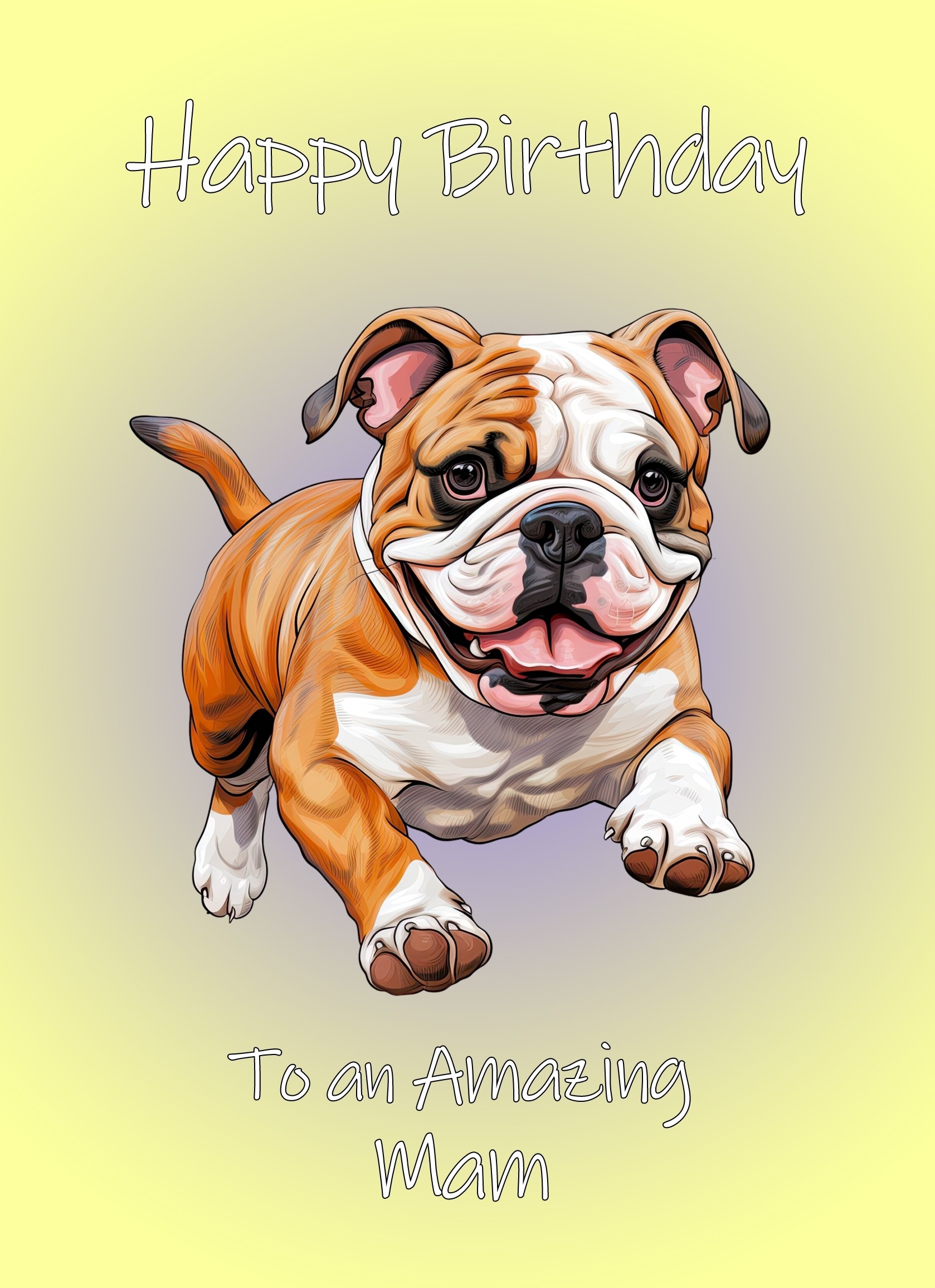 Bulldog Dog Birthday Card For Mam