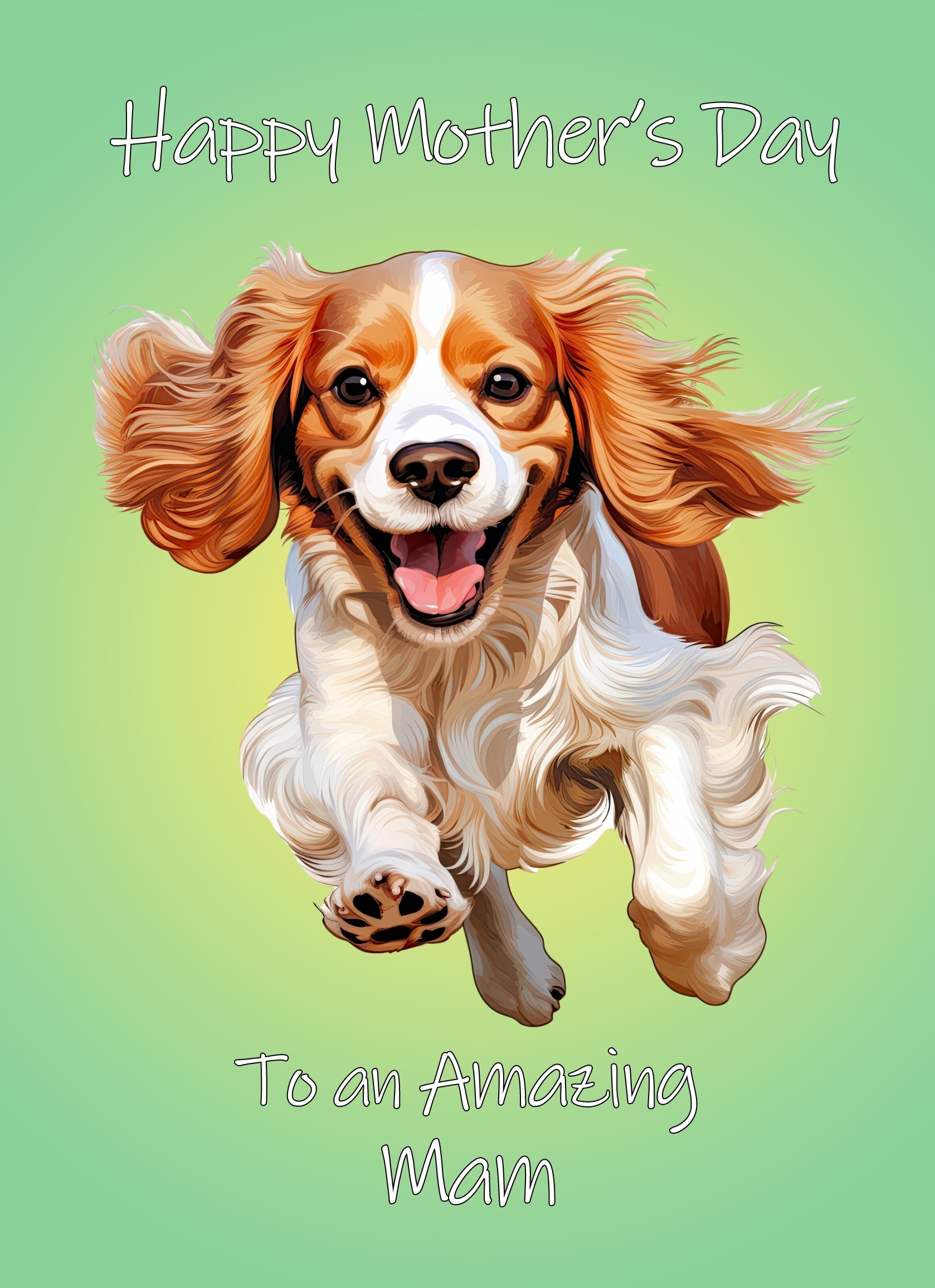 Cavalier King Charles Spaniel Dog Mothers Day Card For Mam