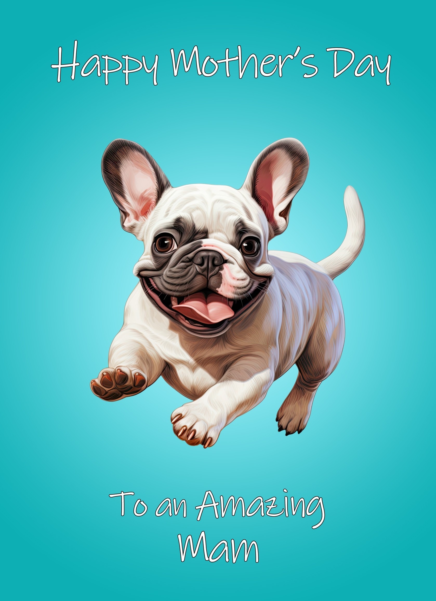 French Bulldog Dog Mothers Day Card For Mam