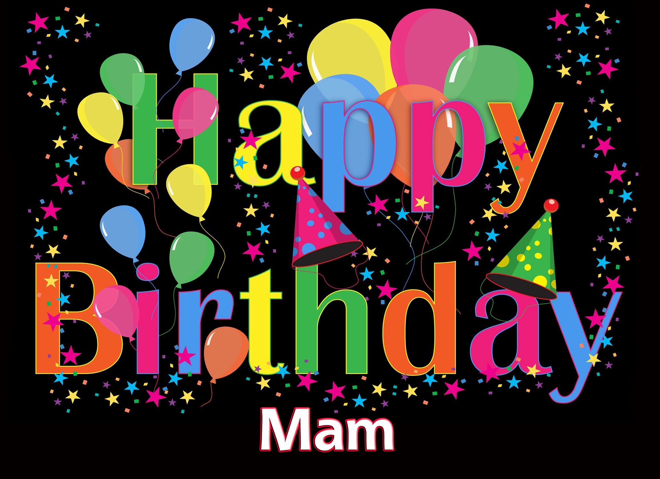 Happy Birthday 'Mam' Greeting Card