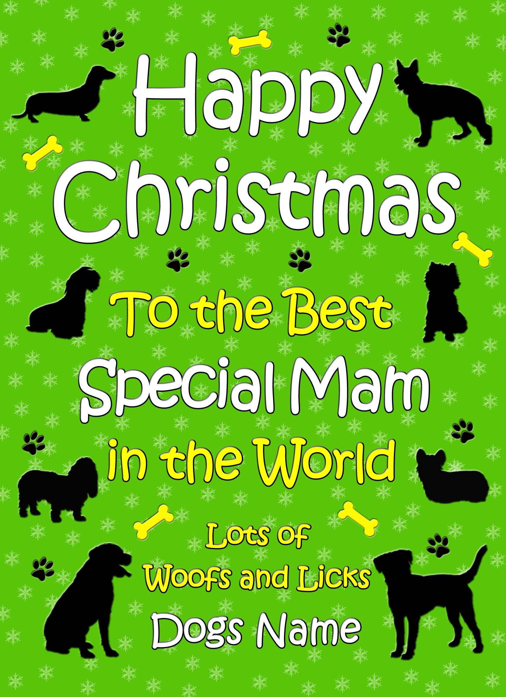 Personalised From The Dog Christmas Card (Special Mam, Green)