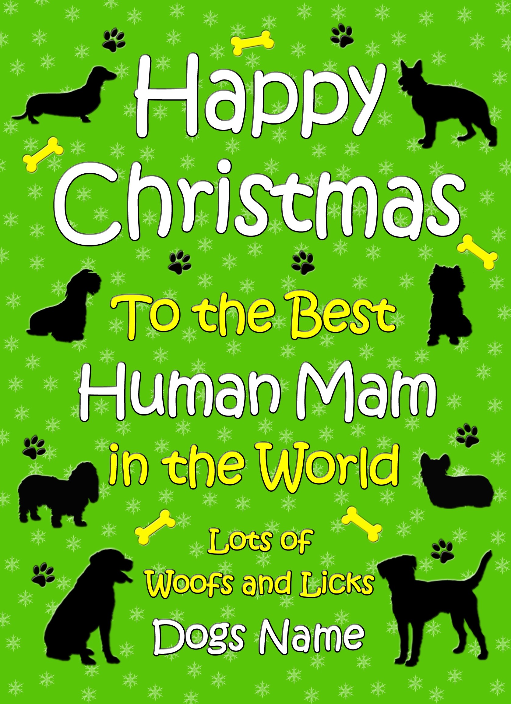 Personalised From The Dog Christmas Card (Human Mam, Green)
