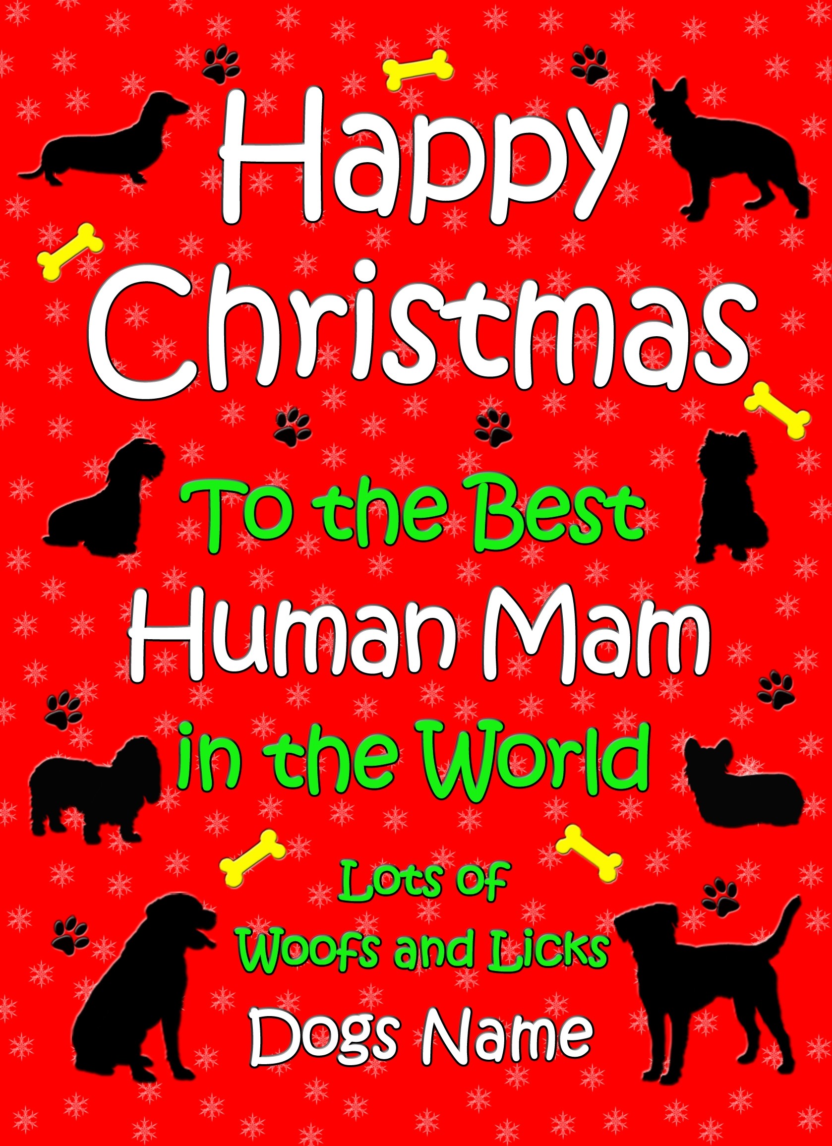 Personalised From The Dog Christmas Card (Human Mam, Red)