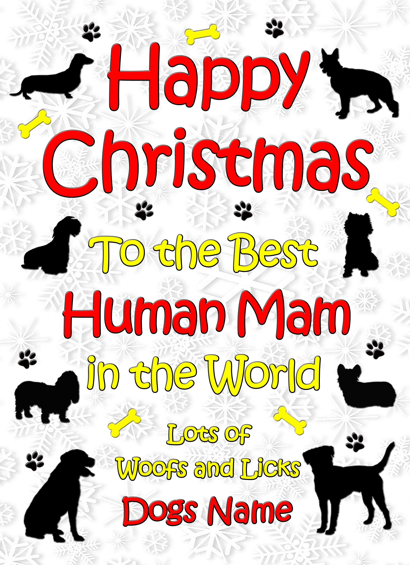 Personalised From The Dog Christmas Card (Human Mam, White)