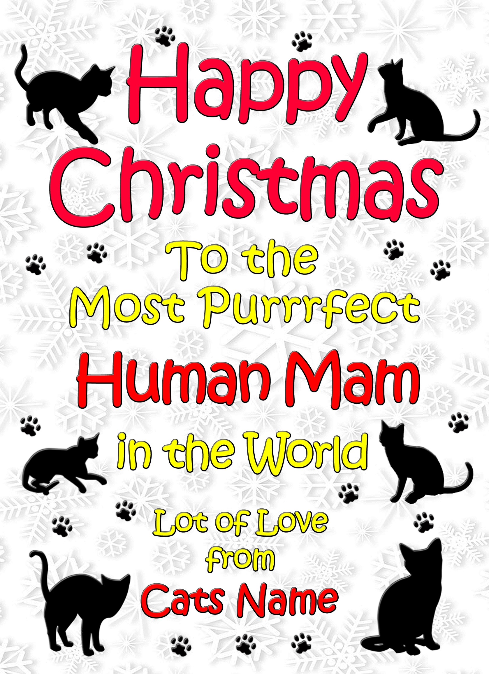 Personalised From The Cat Christmas Card (Human Mam, White)