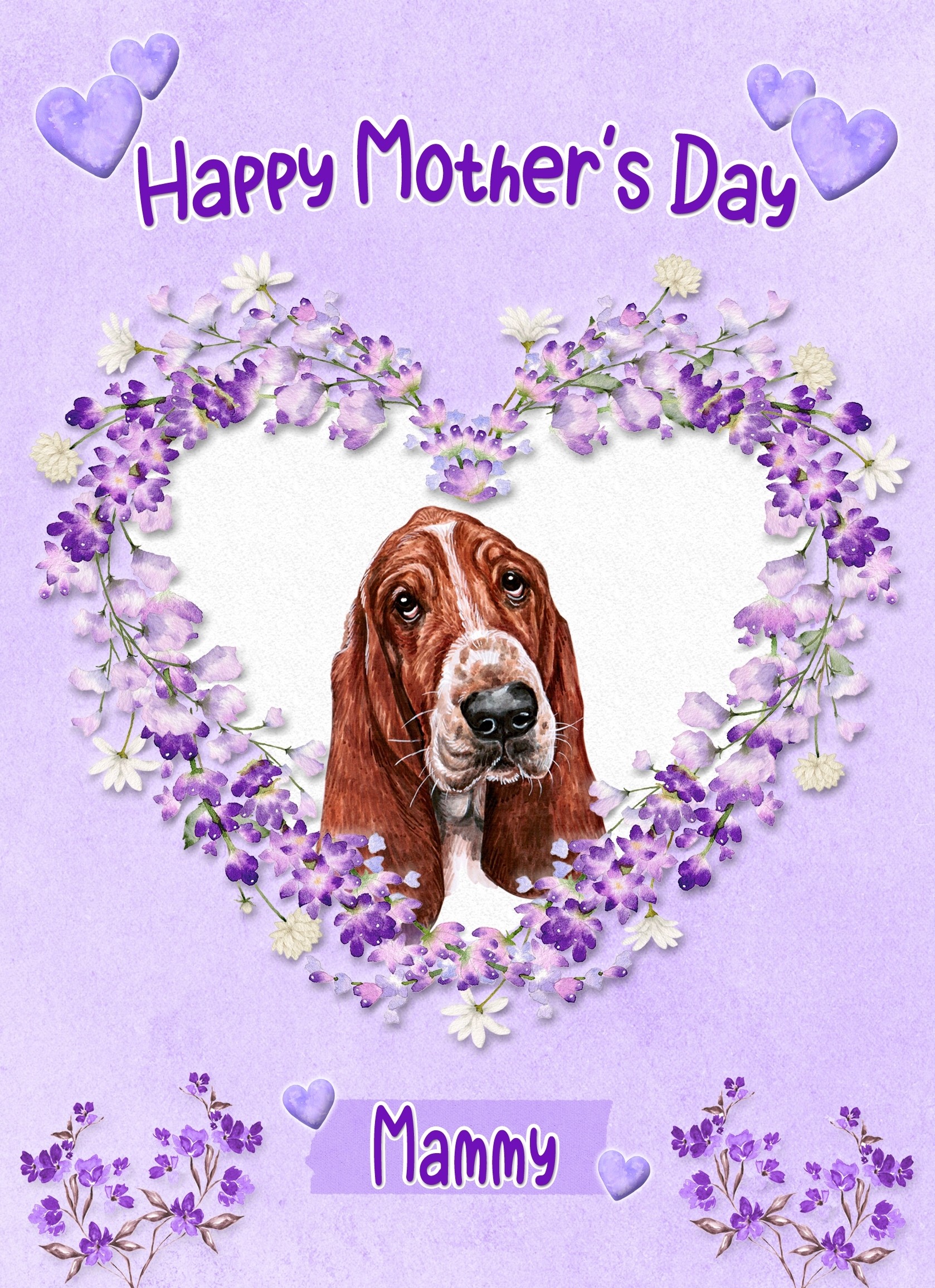 Basset Hound Dog Mothers Day Card (Happy Mothers, Mammy)