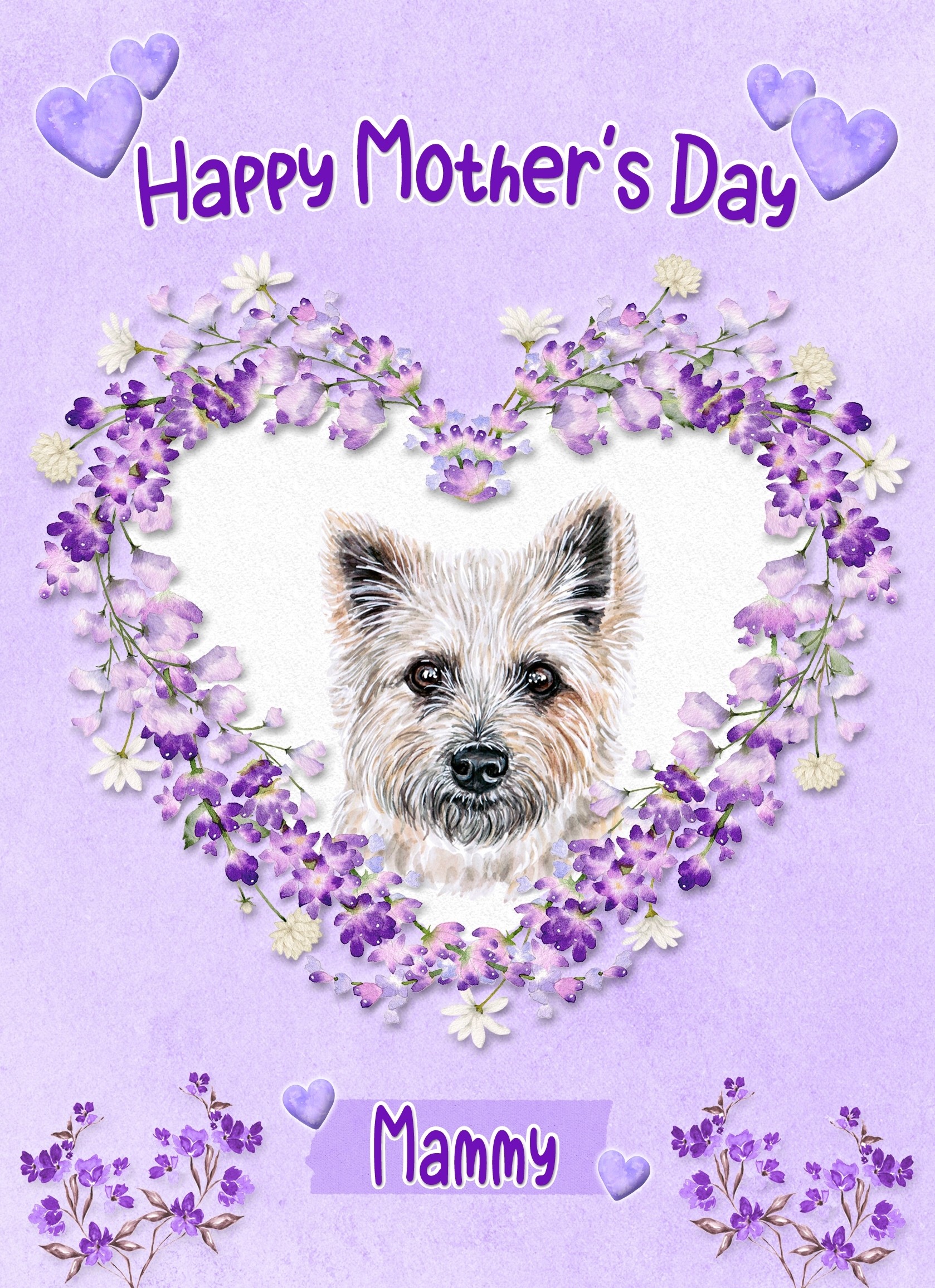 Cairn Terrier Dog Mothers Day Card (Happy Mothers, Mammy)