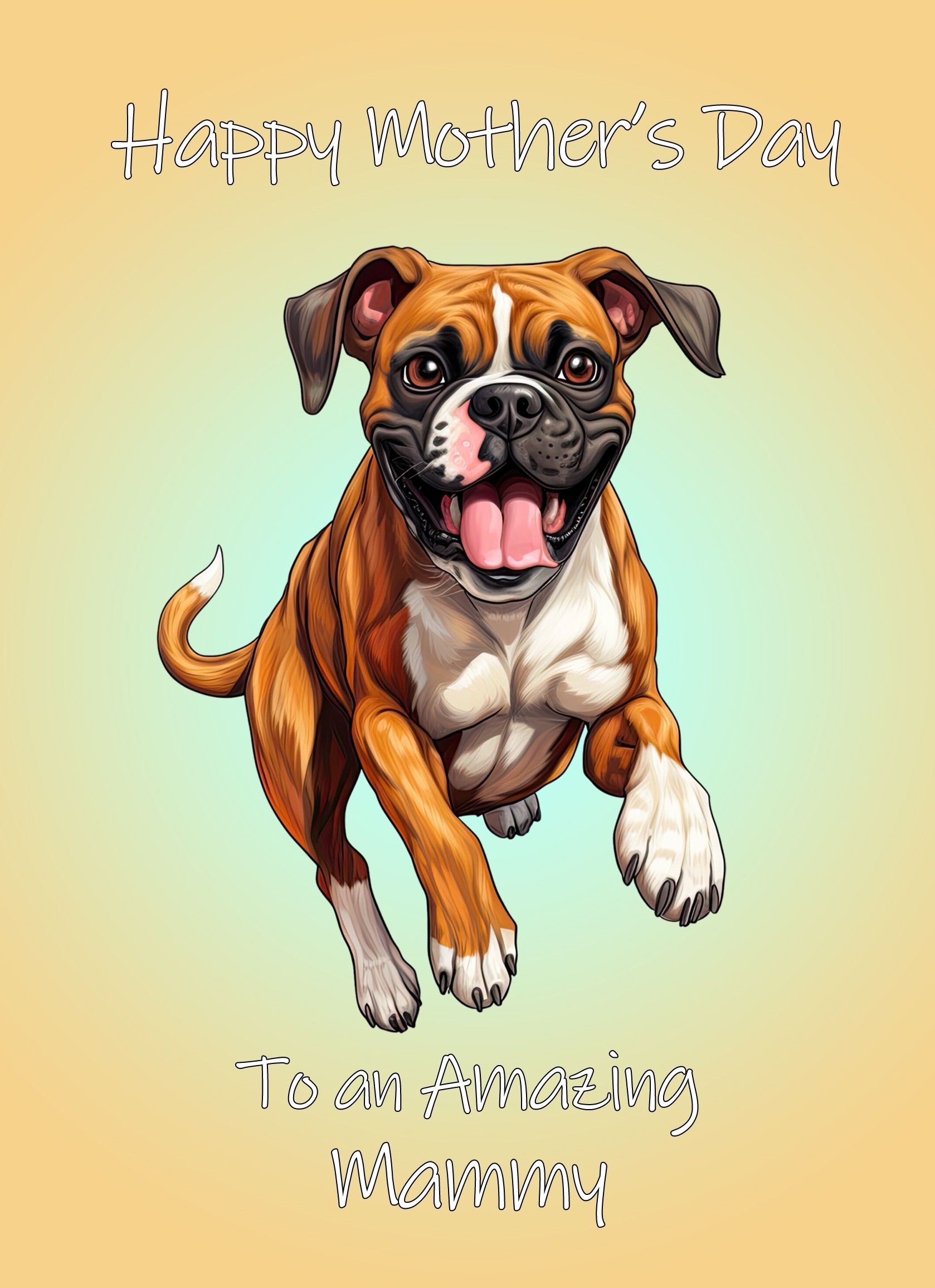 Boxer Dog Mothers Day Card For Mammy