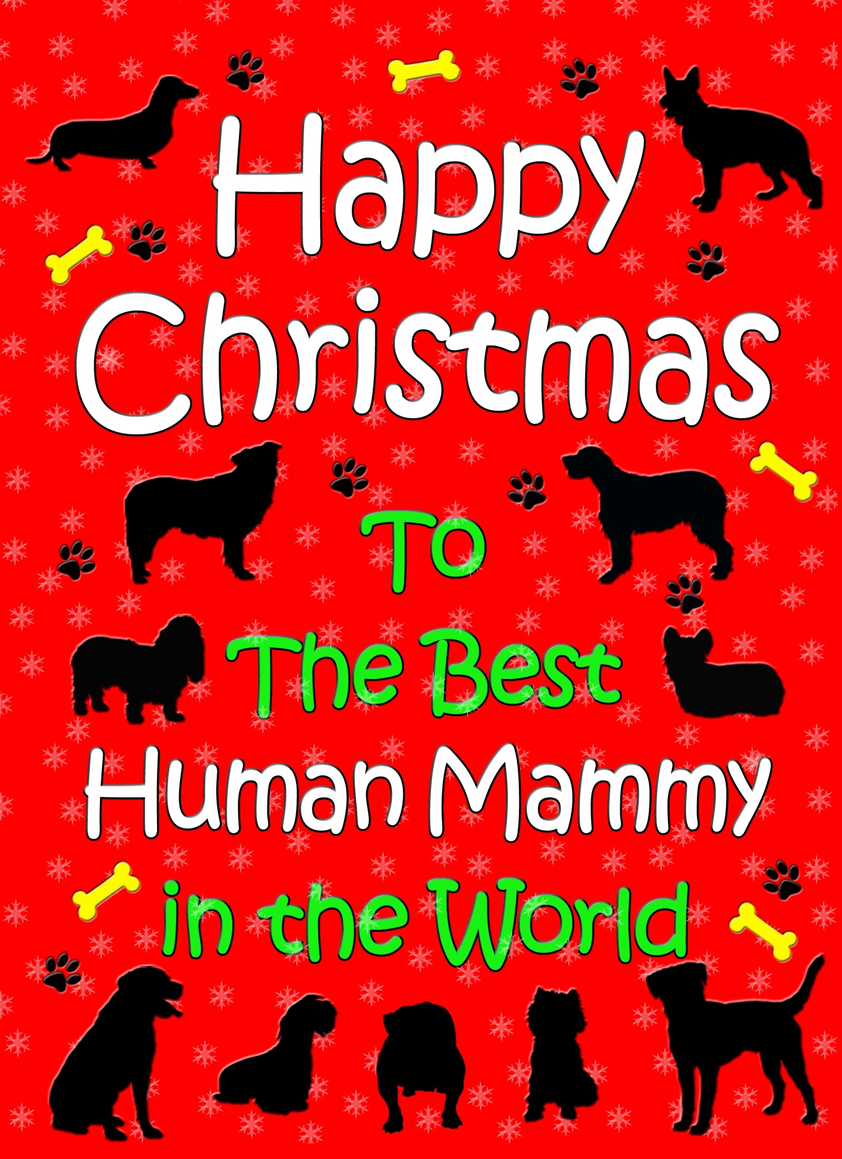 From The Dog  Christmas Card (Human Mammy, Red)