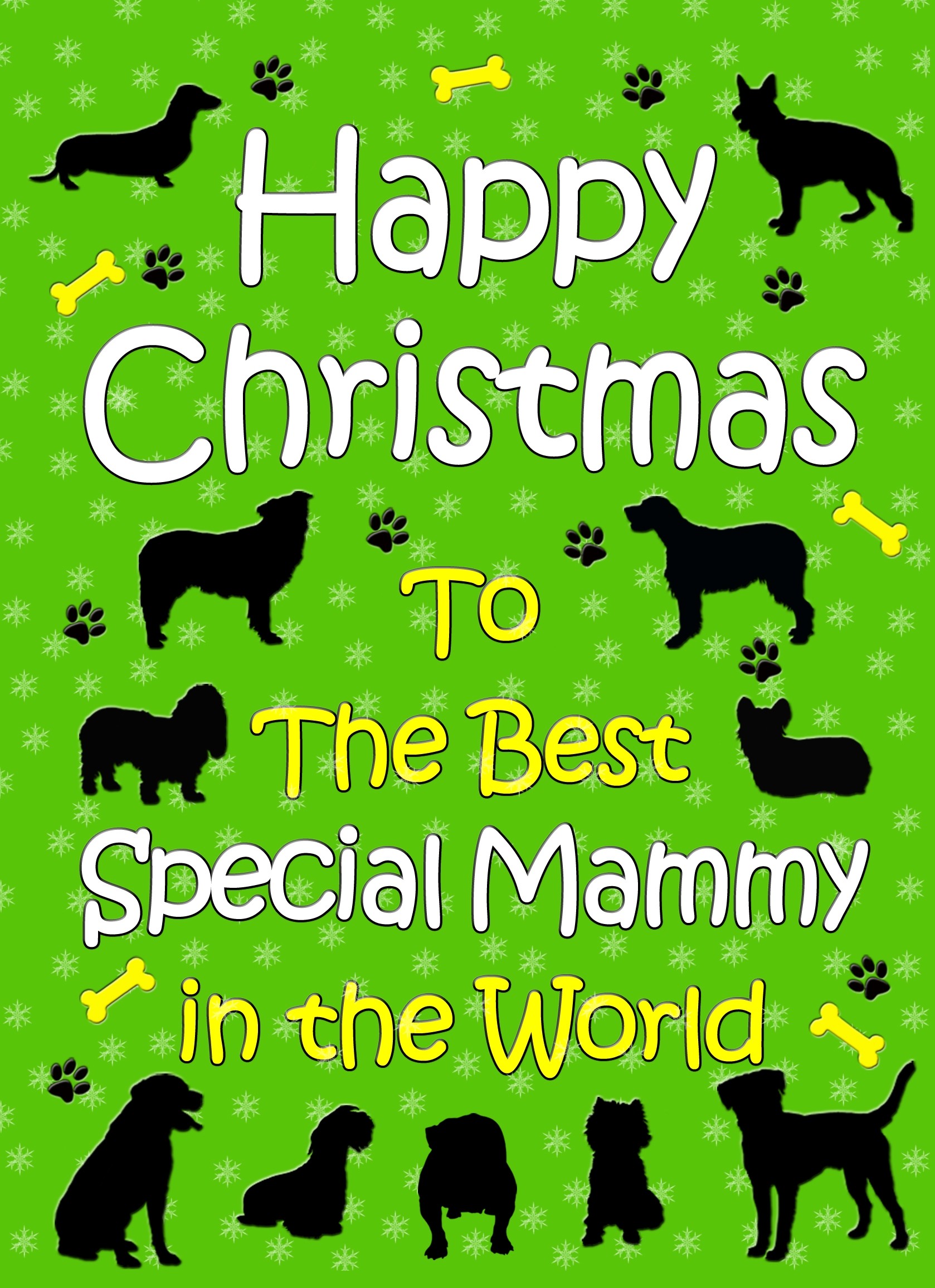 From The Dog  Christmas Card (Special Mammy, Green)