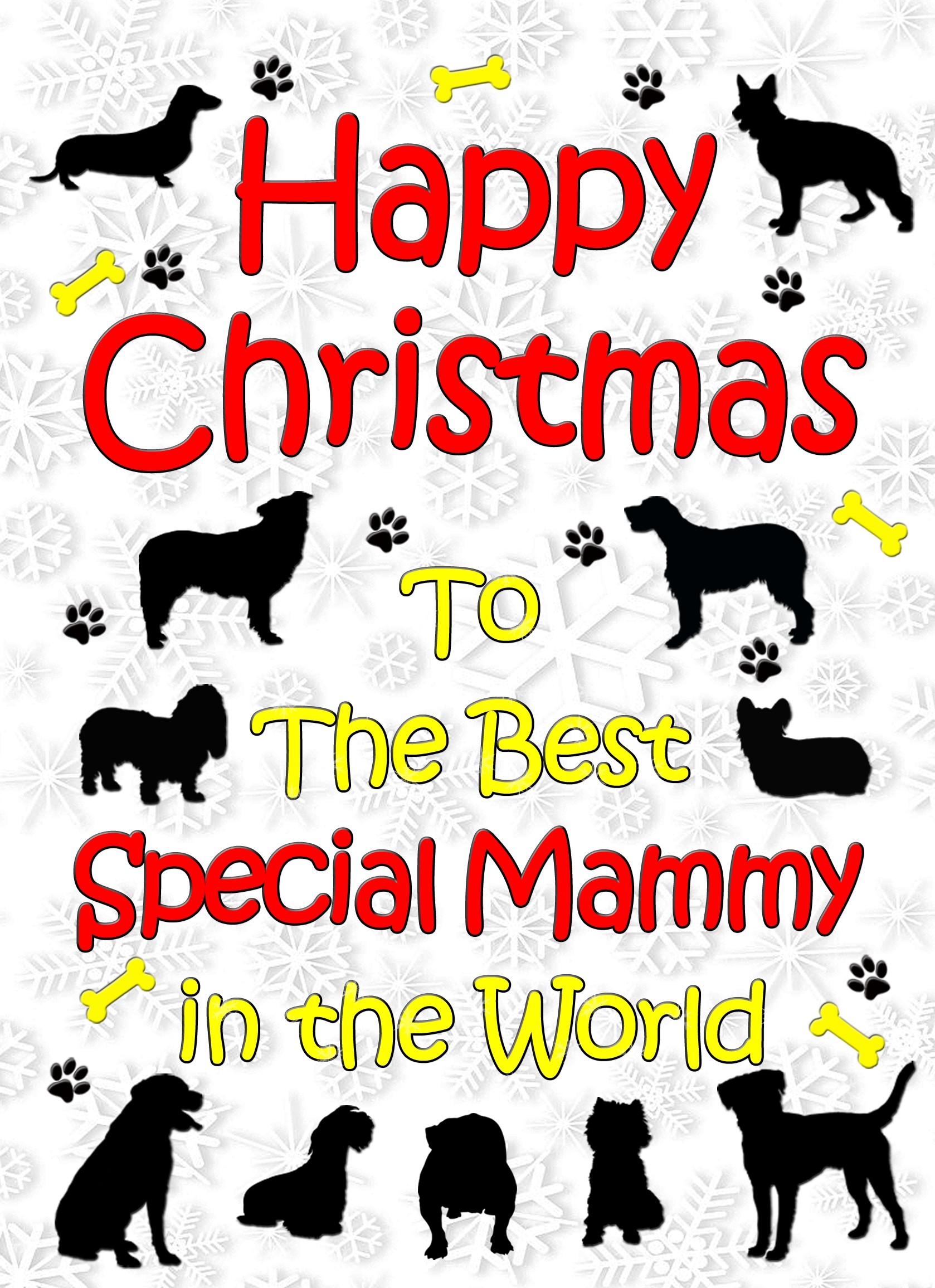 From The Dog  Christmas Card (Special Mammy, White)