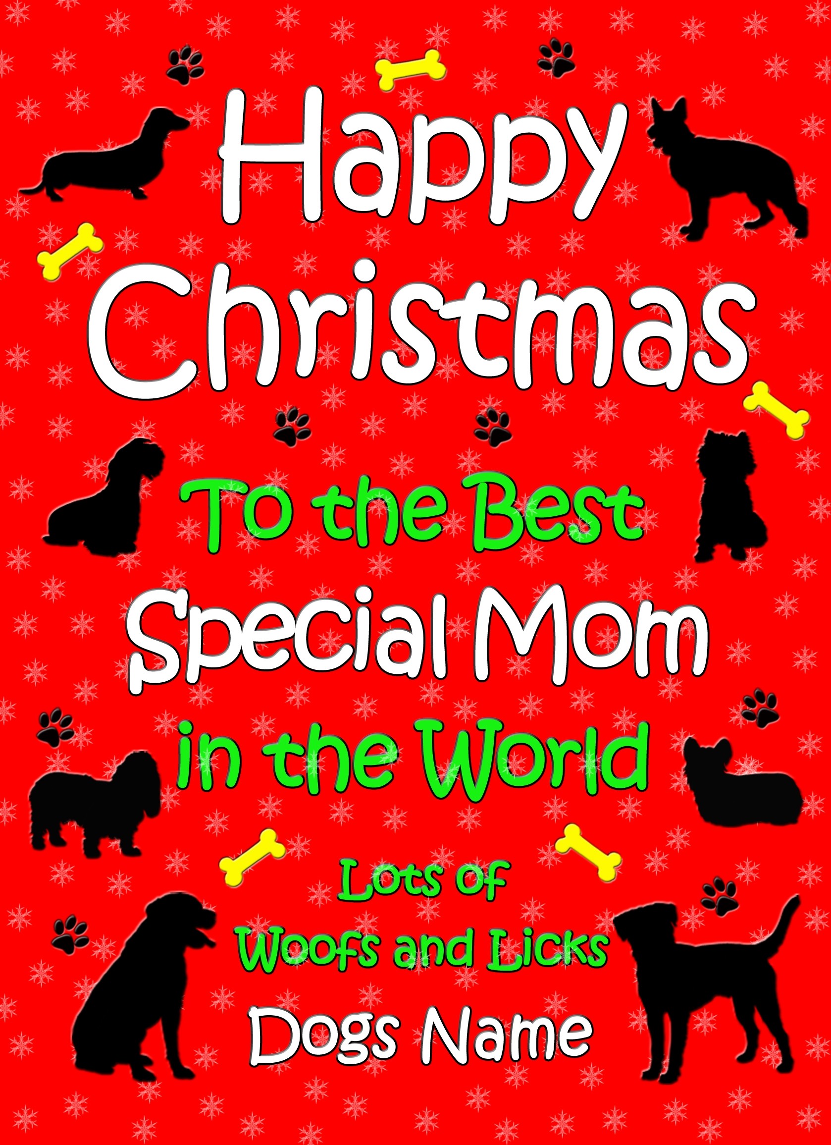 Personalised From The Dog Christmas Card (Special Mom, Red)