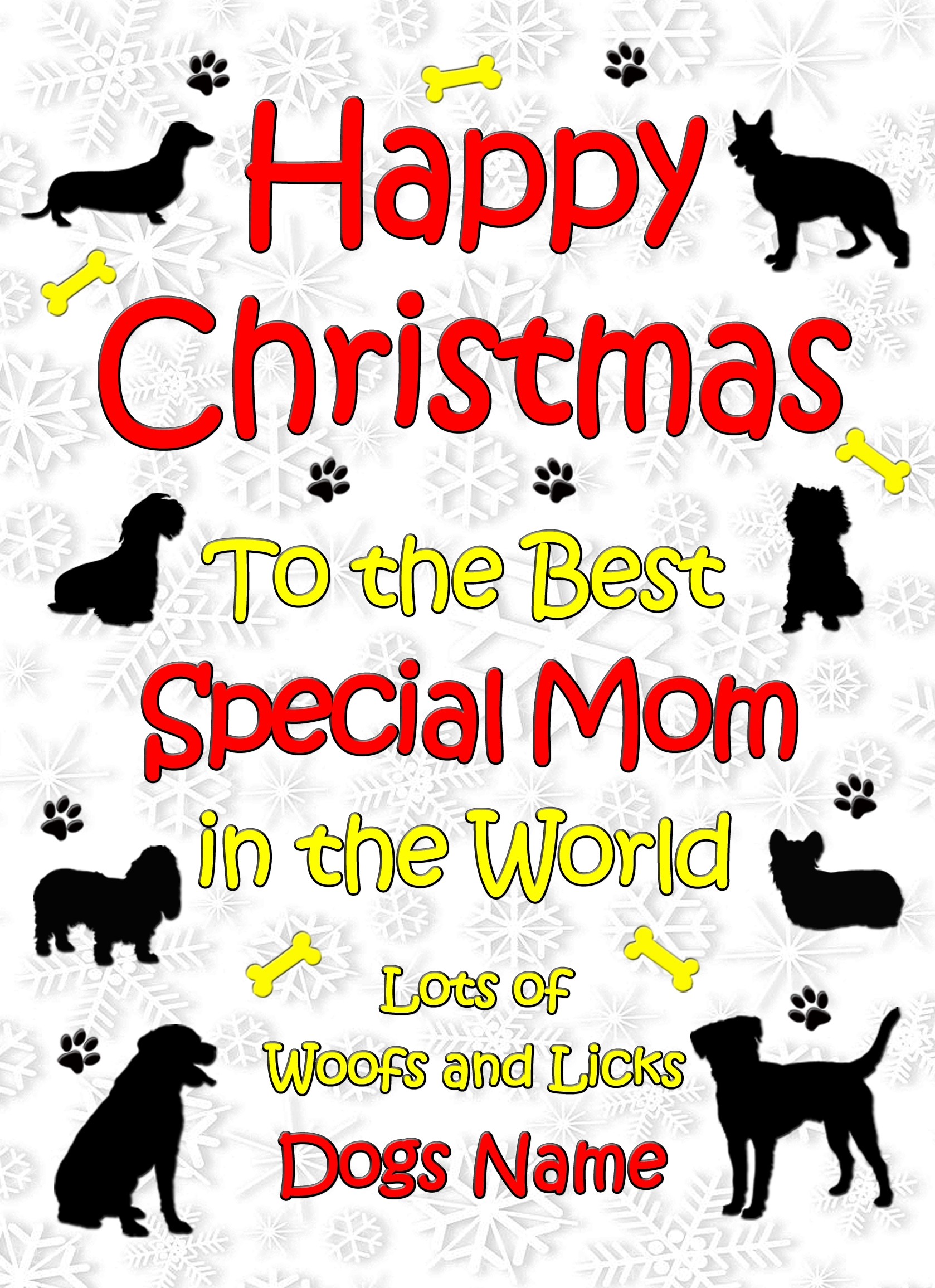 Personalised From The Dog Christmas Card (Special Mom, White)