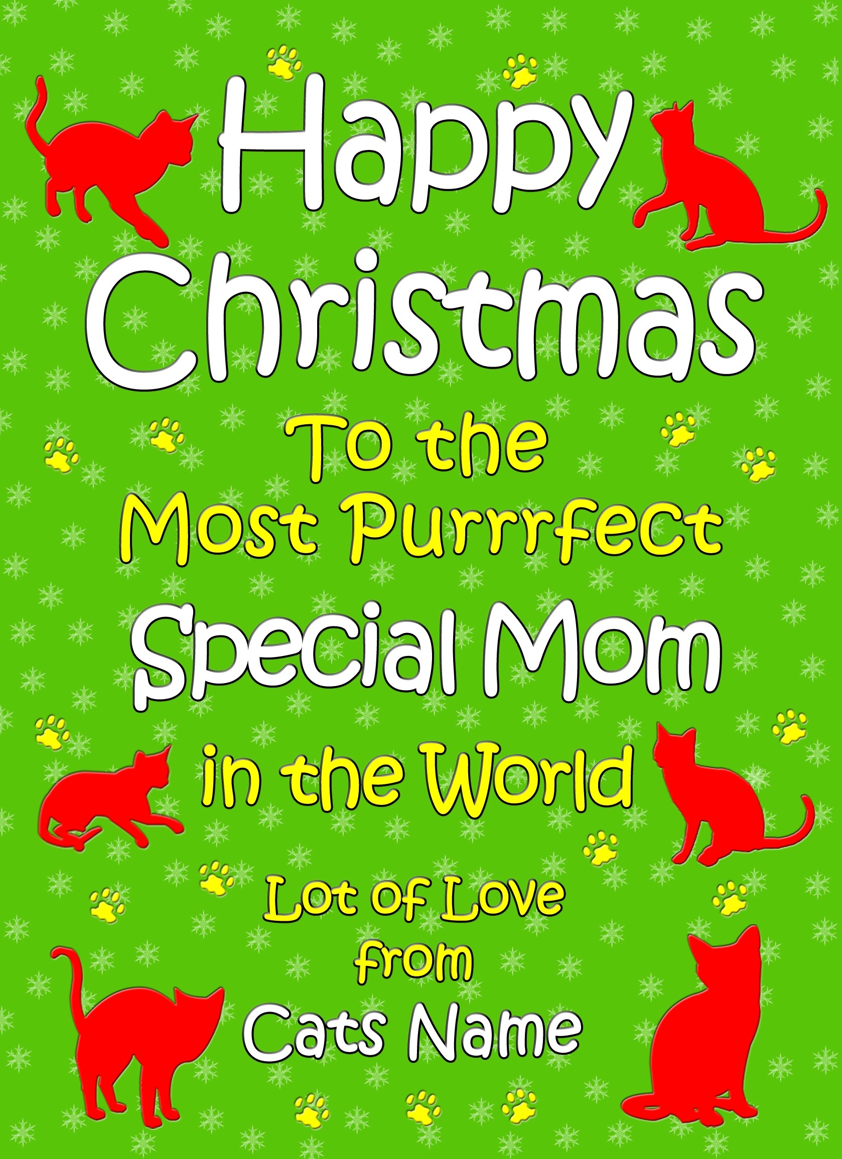Personalised From The Cat Christmas Card (Special Mom, Green)