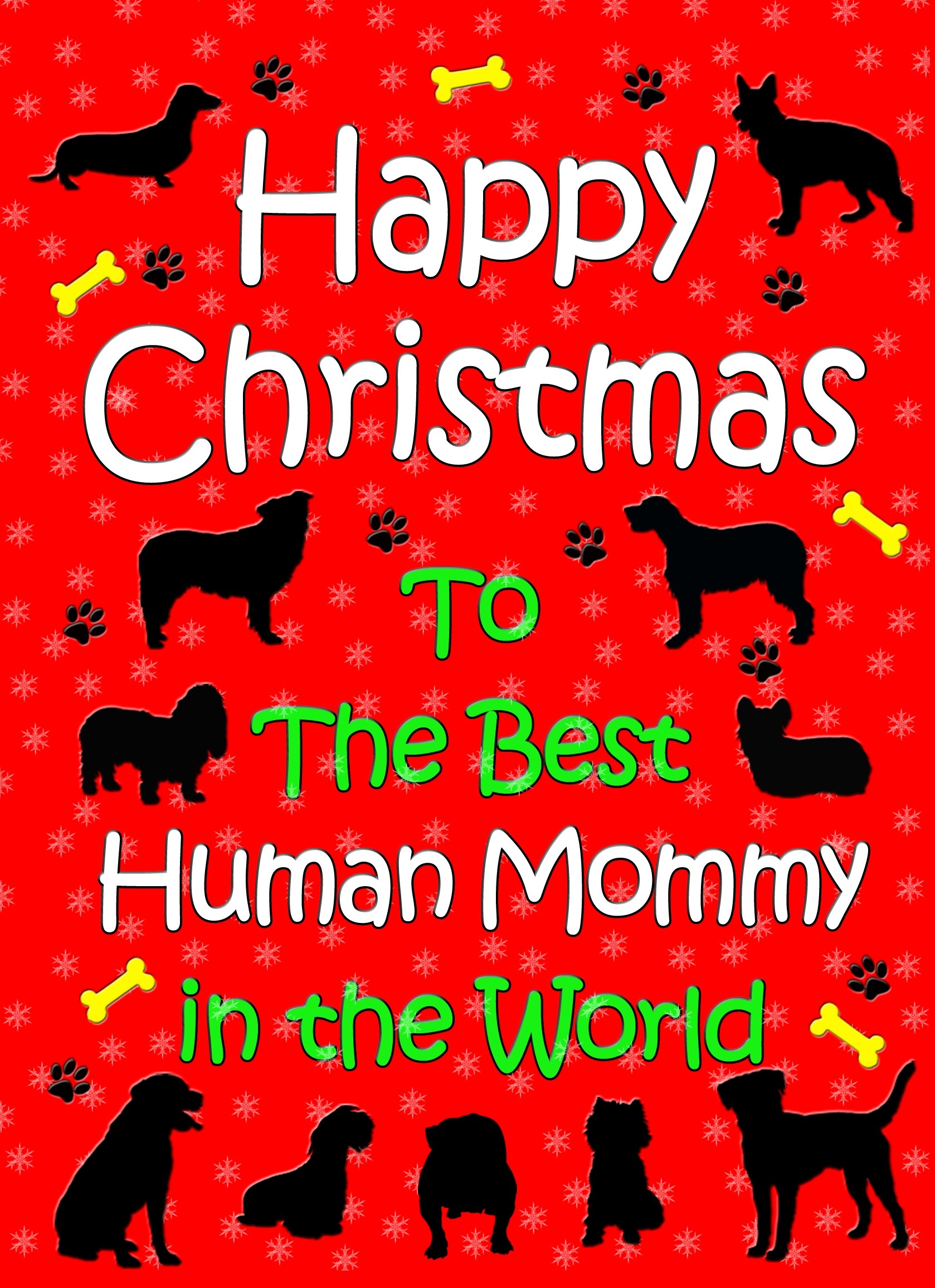 From The Dog  Christmas Card (Human Mommy, Red)