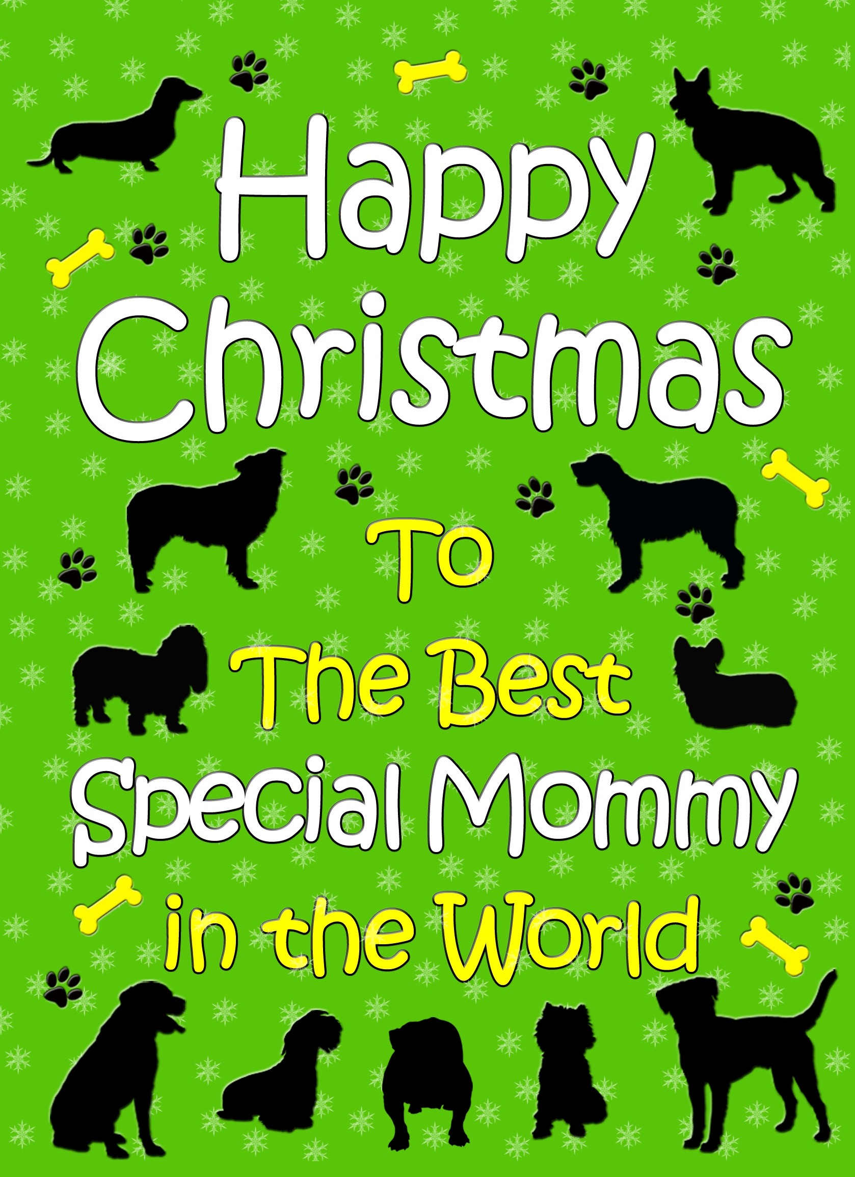 From The Dog  Christmas Card (Special Mommy, Green)