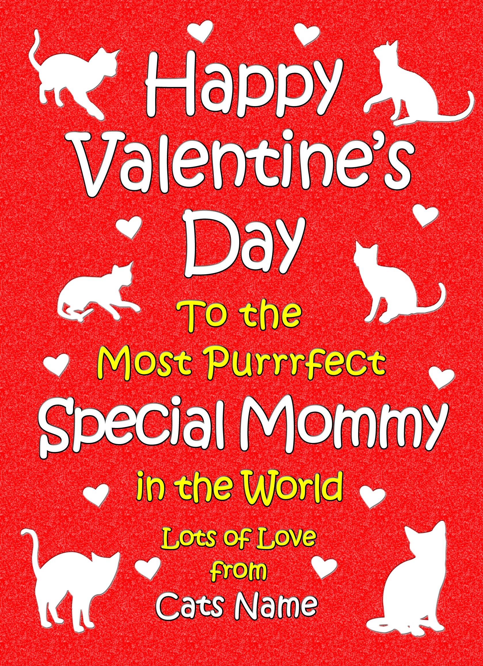 Personalised From The Cat Valentines Day Card (Special Mommy)