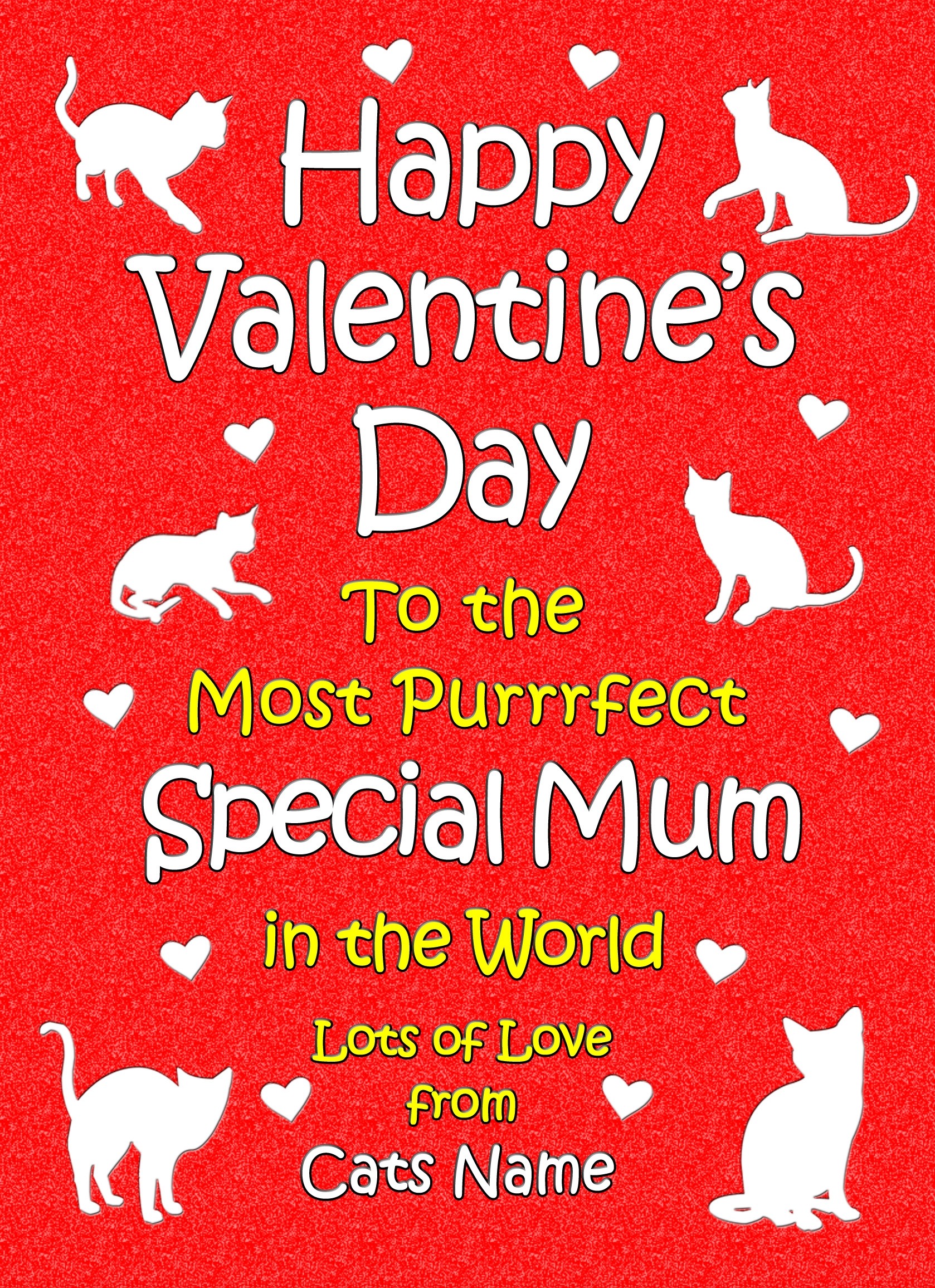 Personalised From The Cat Valentines Day Card (Special Mum)