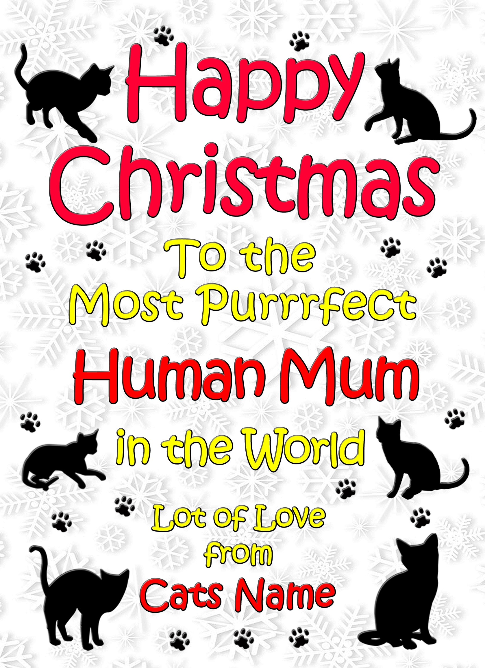 Personalised From The Cat Christmas Card (Human Mum, White)