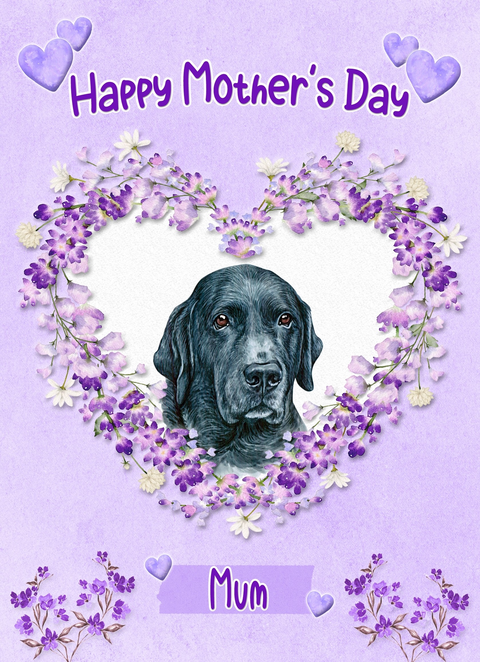 Black Labrador Dog Mothers Day Card (Happy Mothers, Mum)