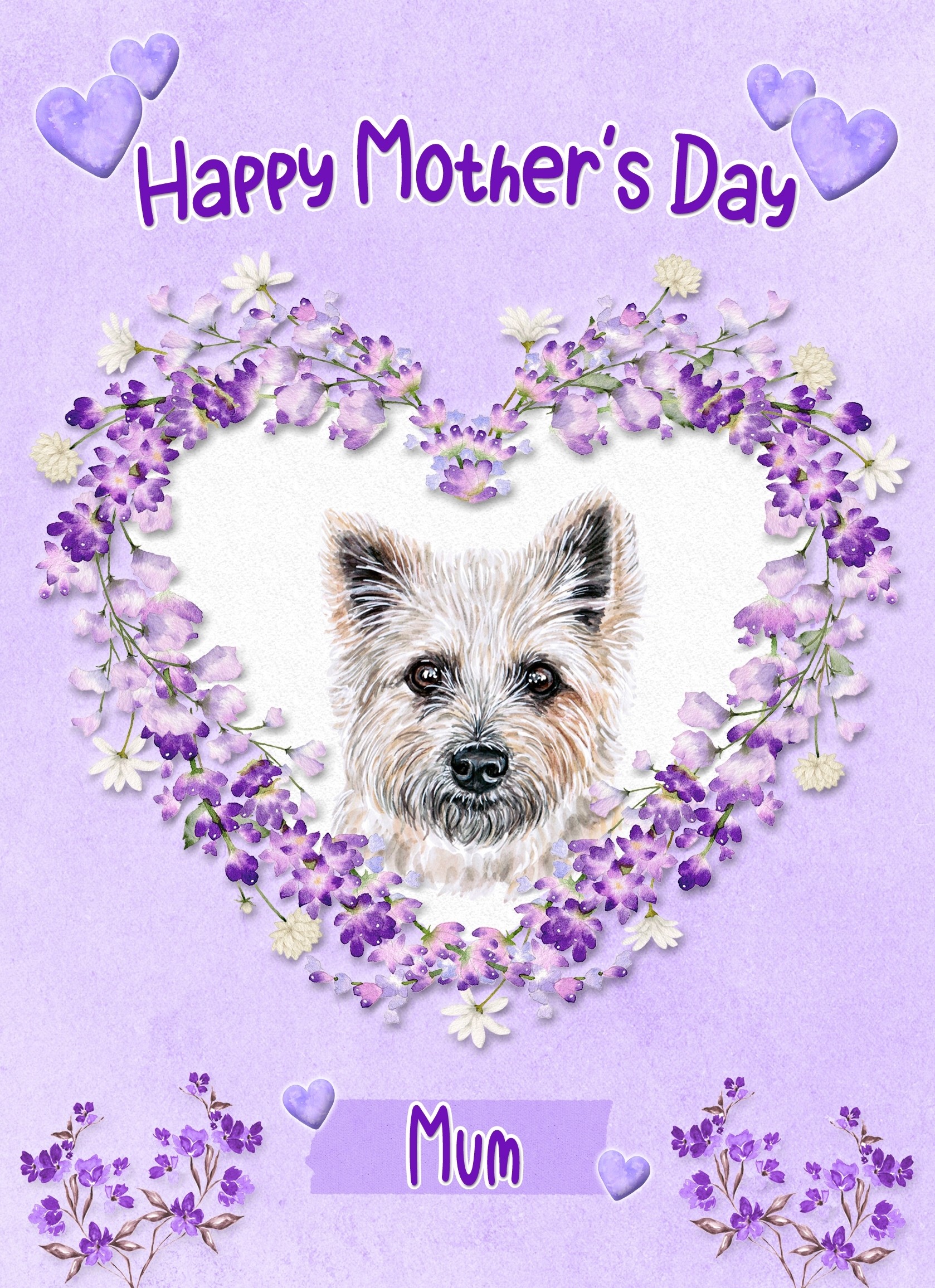 Cairn Terrier Dog Mothers Day Card (Happy Mothers, Mum)