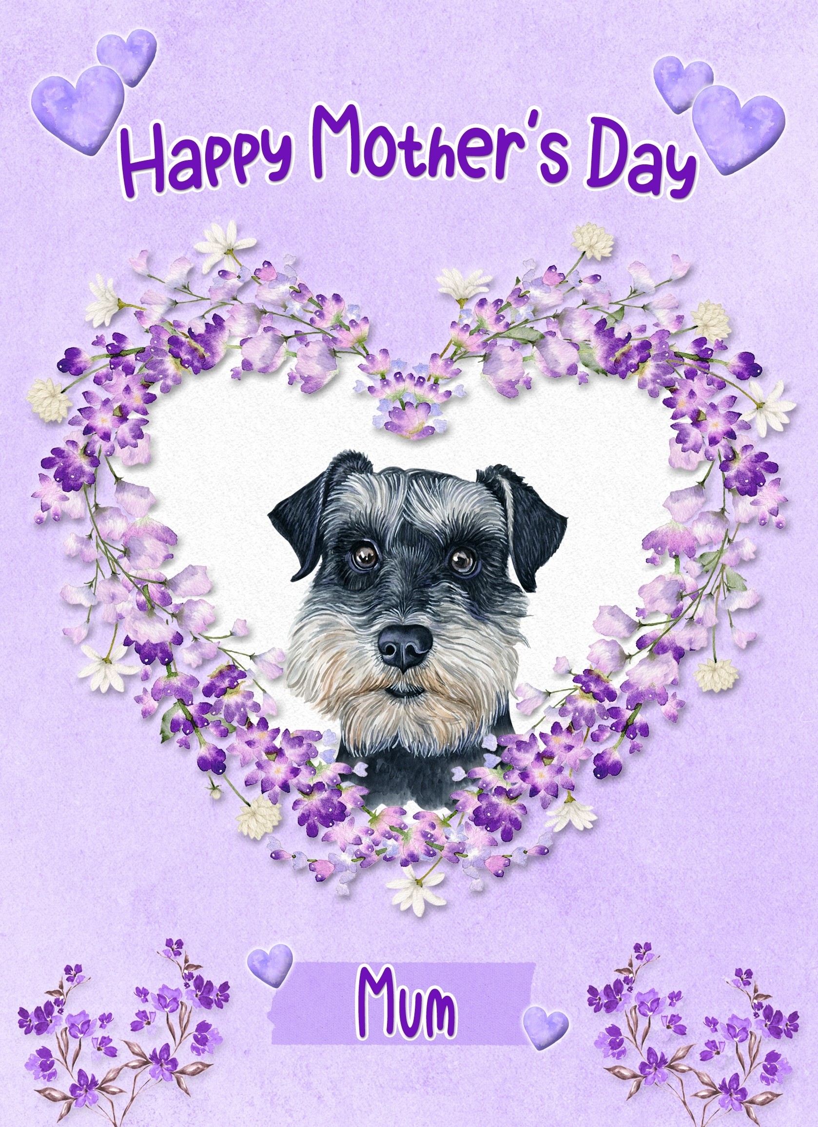 Miniature Schnauzer Dog Mothers Day Card (Happy Mothers, Mum)