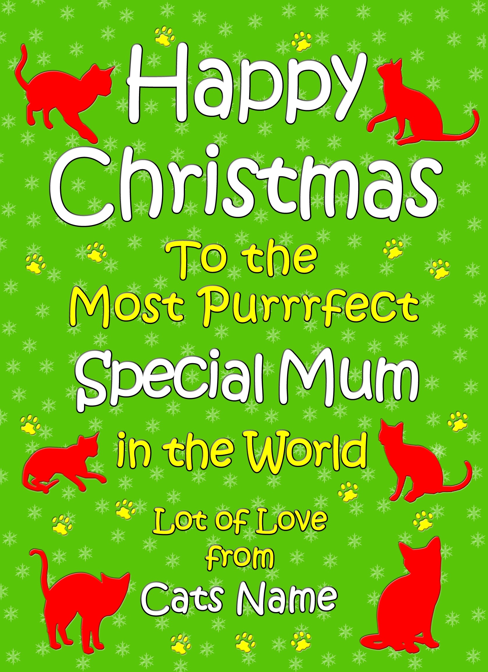 Personalised From The Cat Christmas Card (Special Mum, Green)