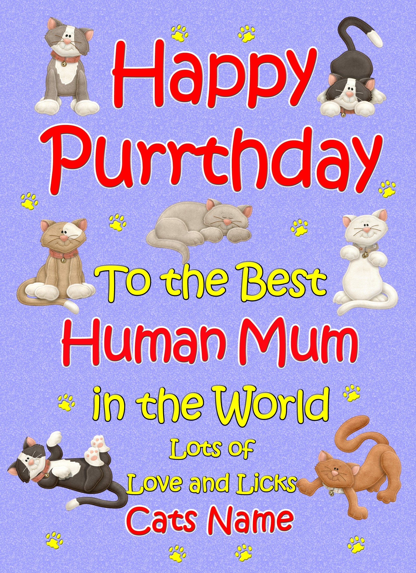 Personalised From The Cat Birthday Card (Lilac, Human Mum, Happy Purrthday)
