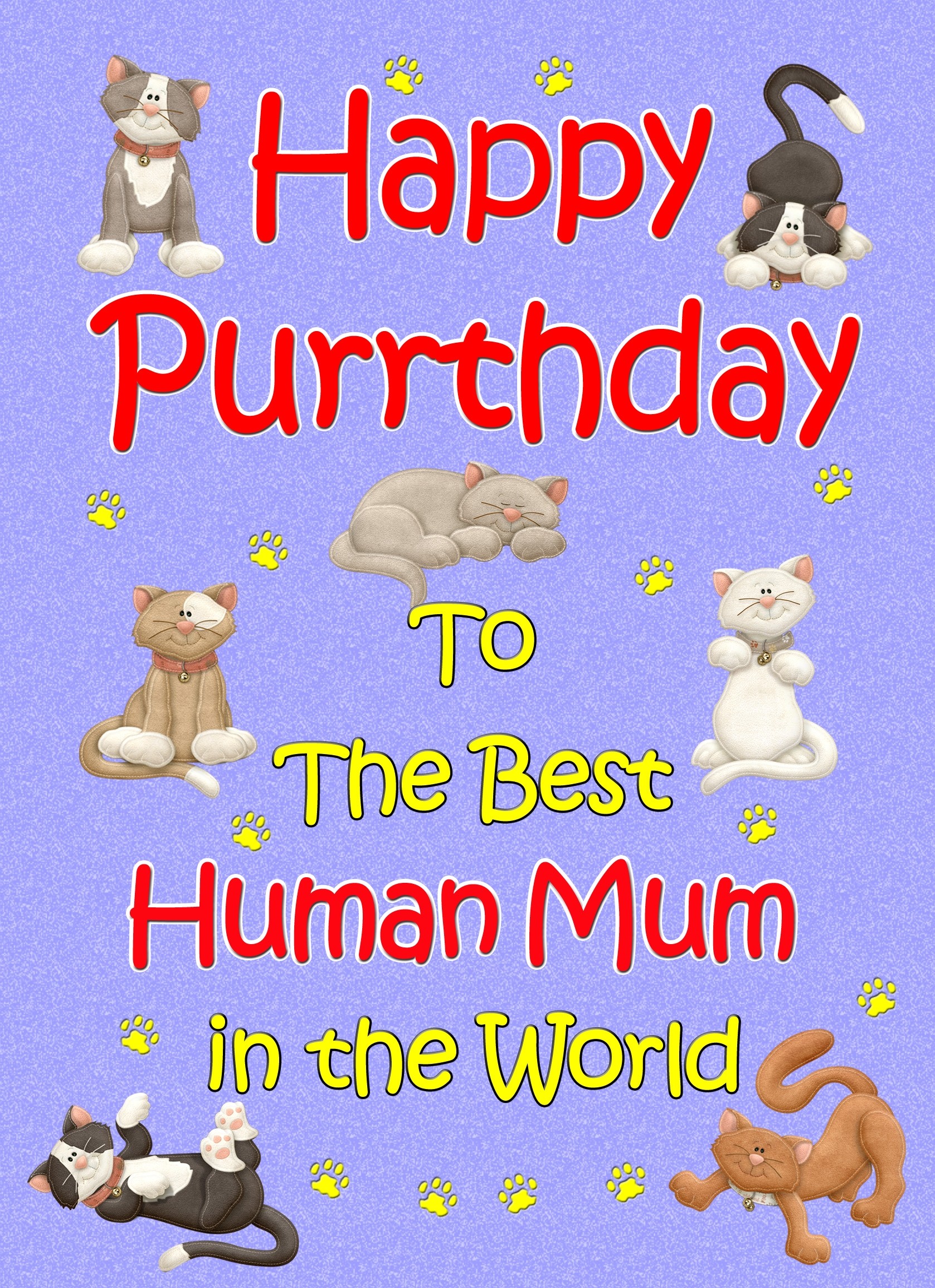 From The Cat Birthday Card (Lilac, Human Mum, Happy Purrthday)