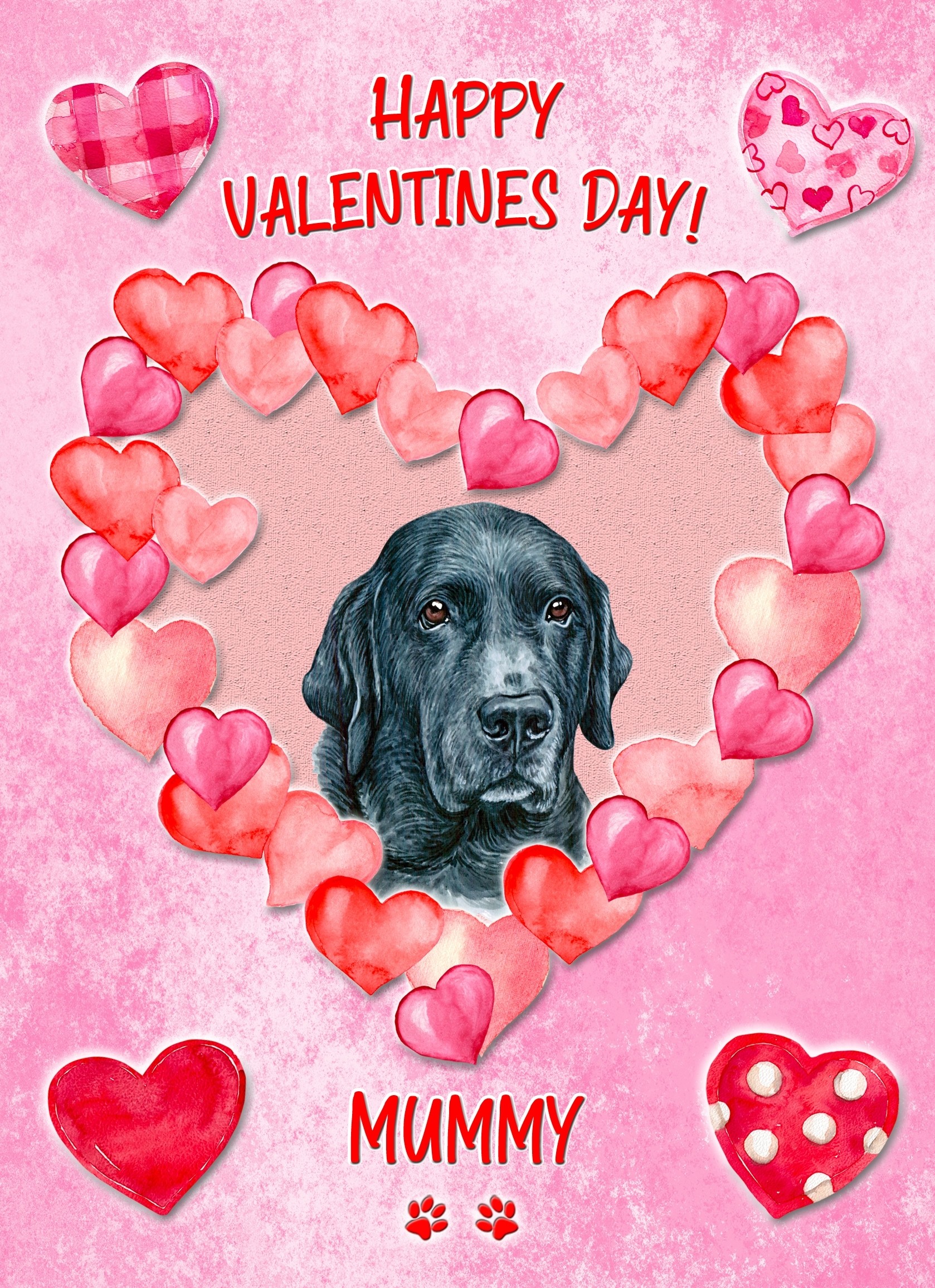 Black Labrador Dog Valentines Day Card (Happy Valentines, Mummy)