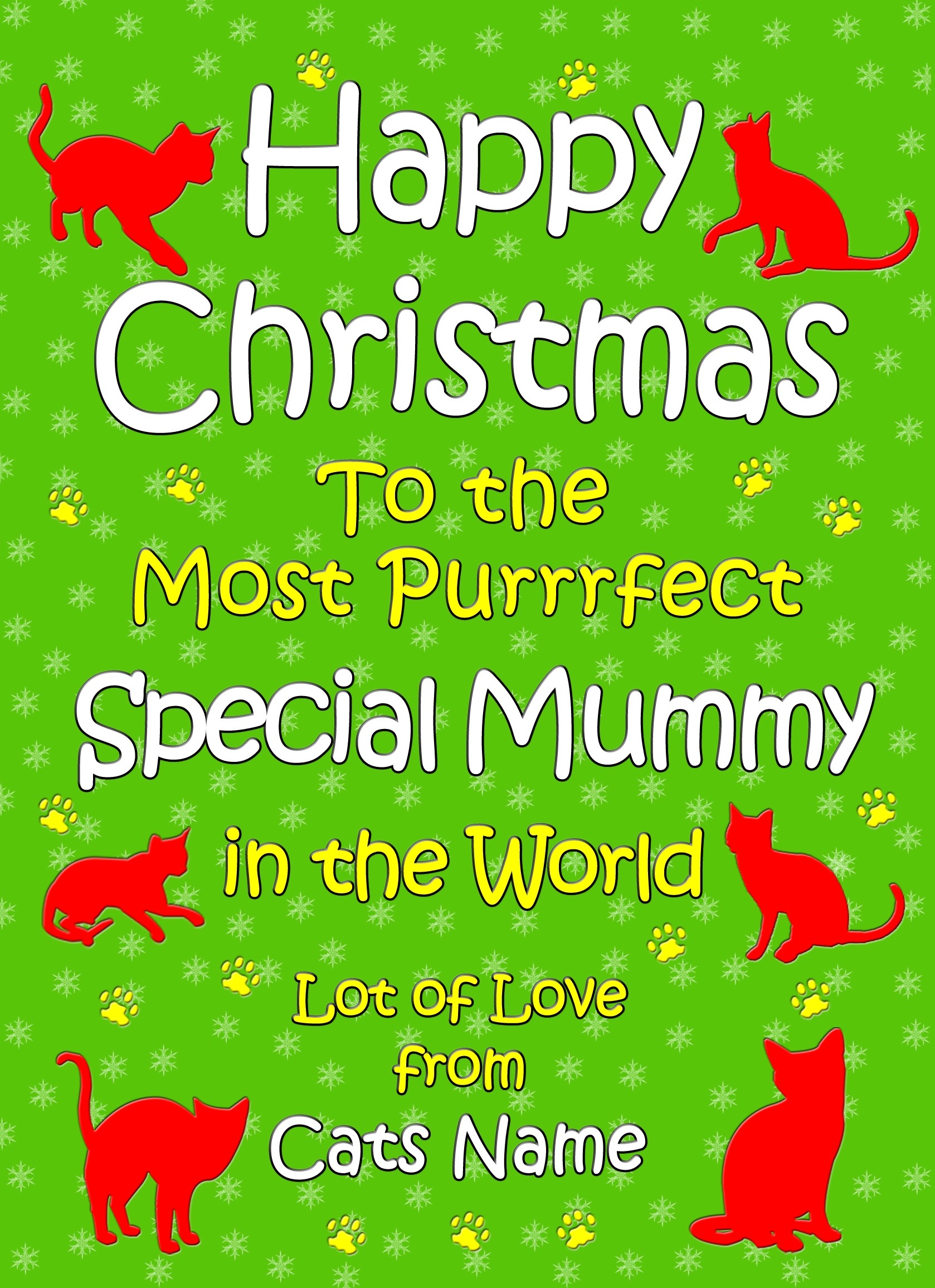 Personalised From The Cat Christmas Card (Special Mummy, Green)