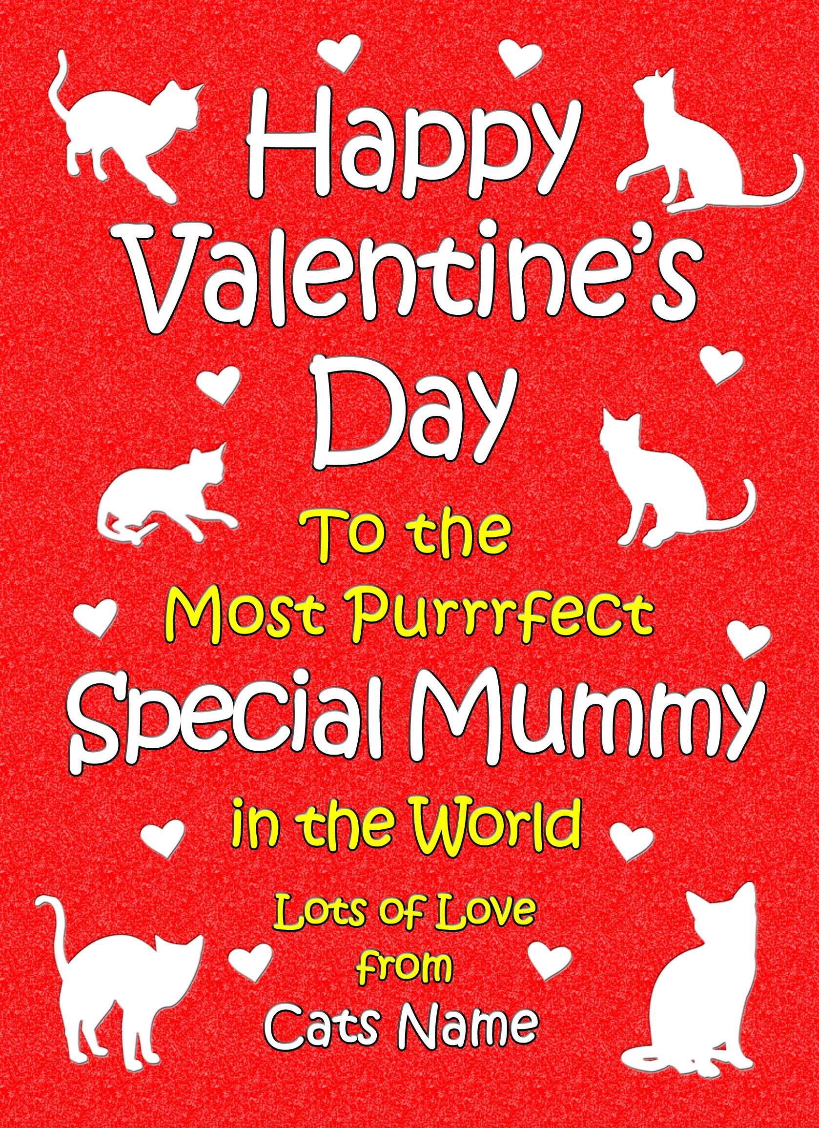 Personalised From The Cat Valentines Day Card (Special Mummy)