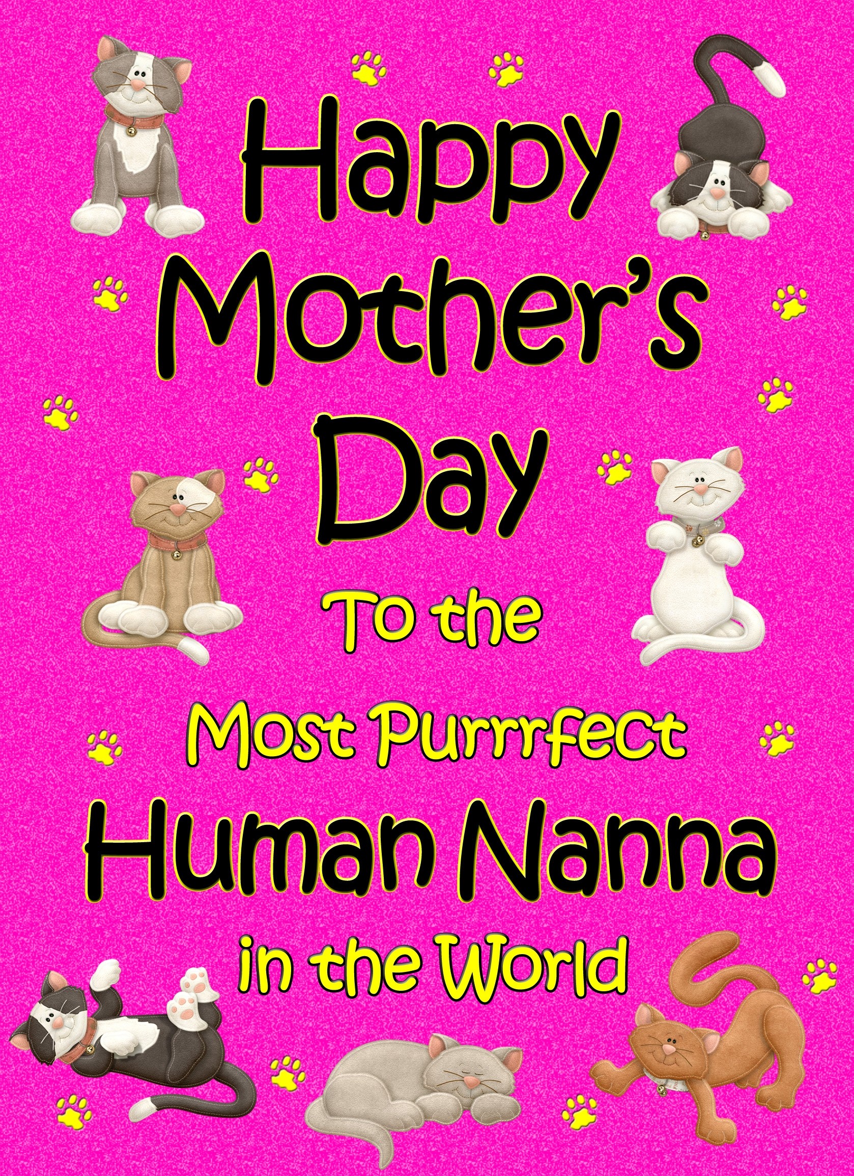 From The Cat Mothers Day Card (Cerise, Purrrfect Human Nanna)