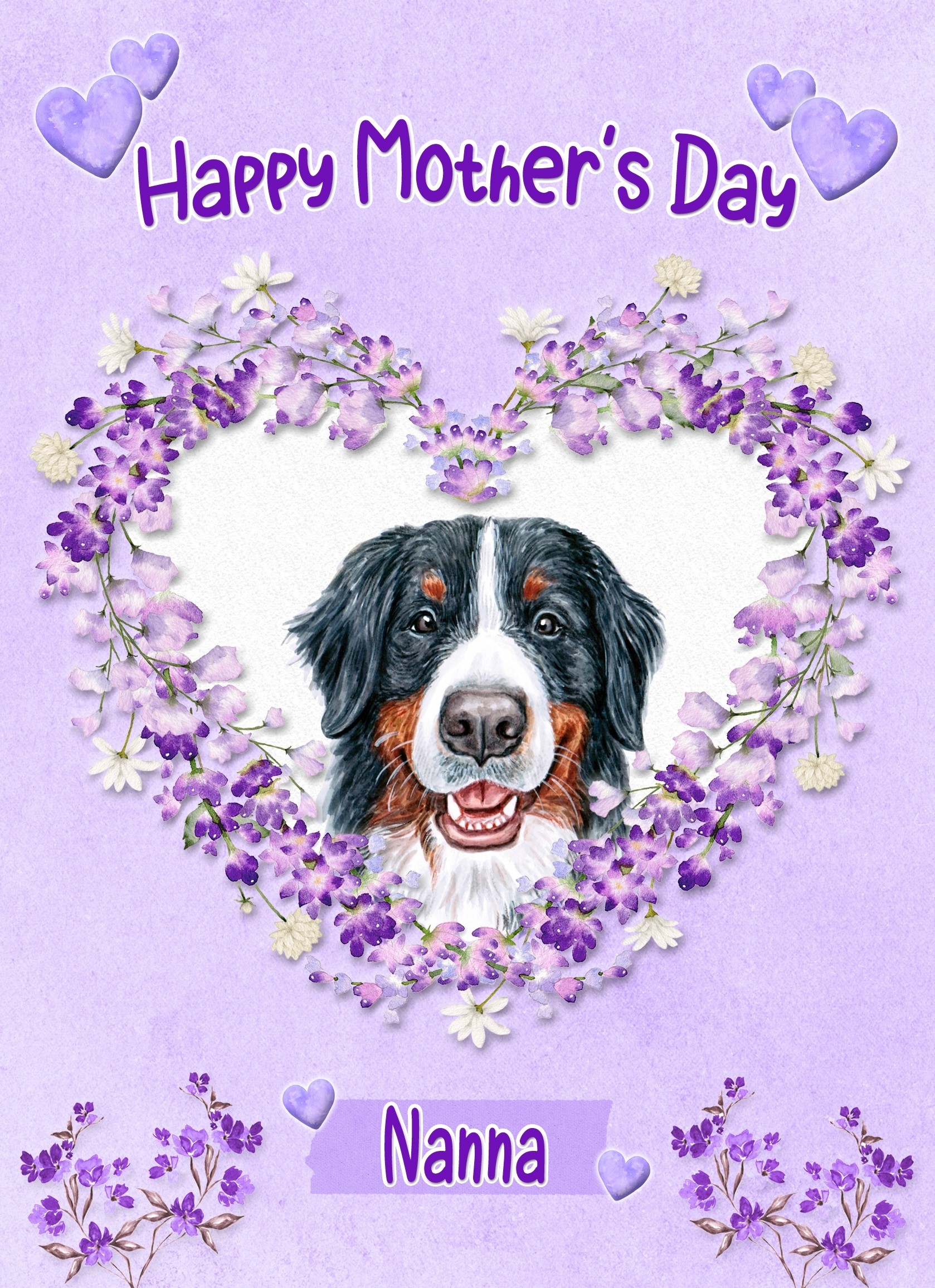 Bernese Mountain Dog Mothers Day Card (Happy Mothers, Nanna)