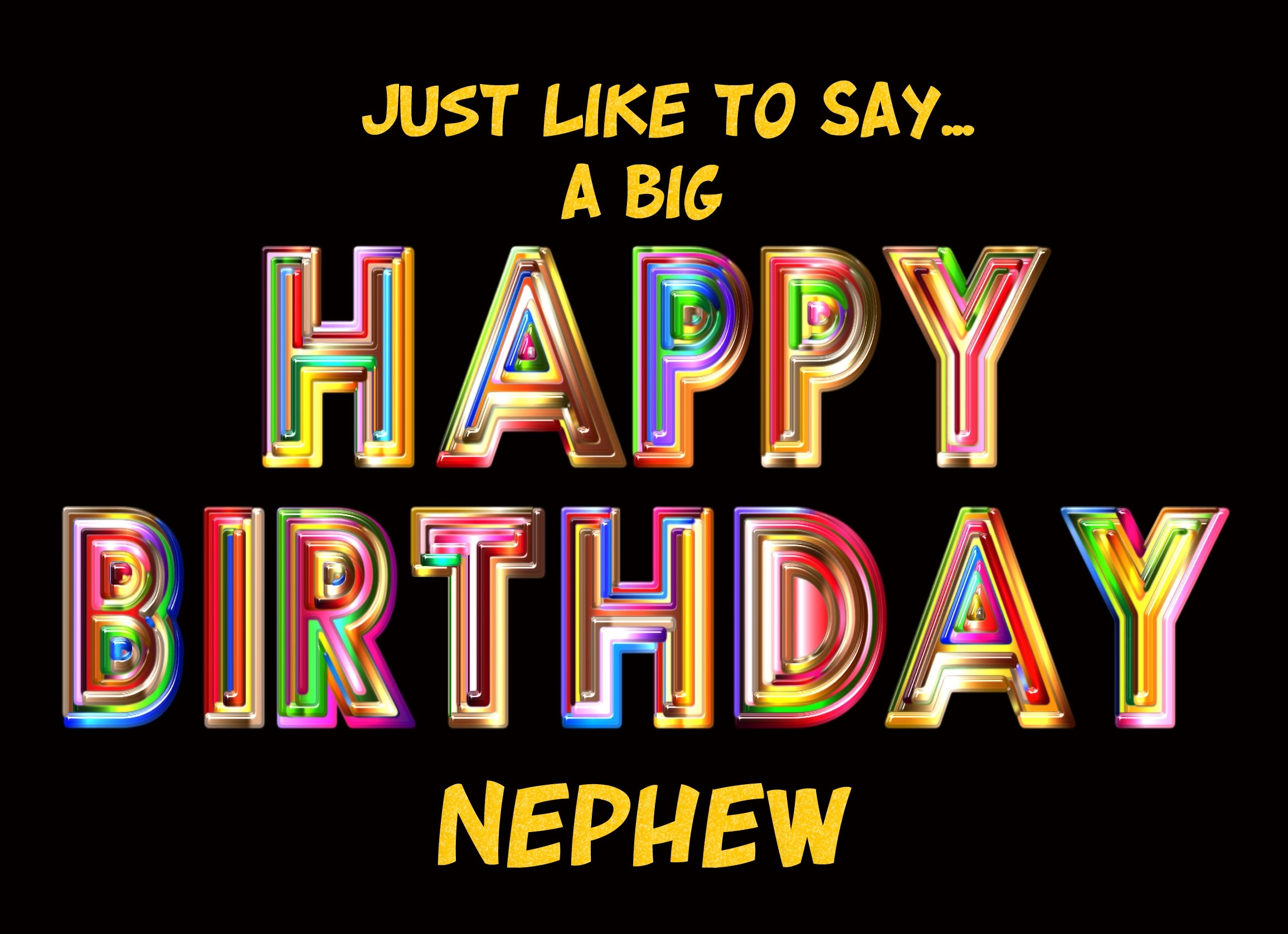 Happy Birthday 'Nephew' Greeting Card