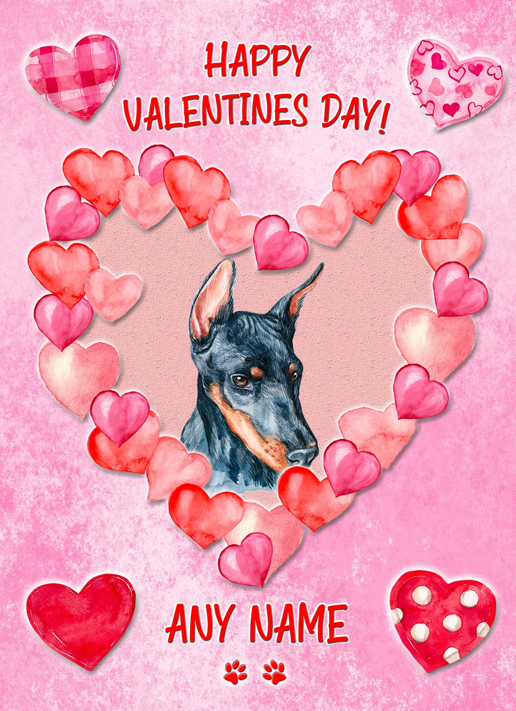 Personalised Doberman Dog Valentines Day Card (Happy Valentines)