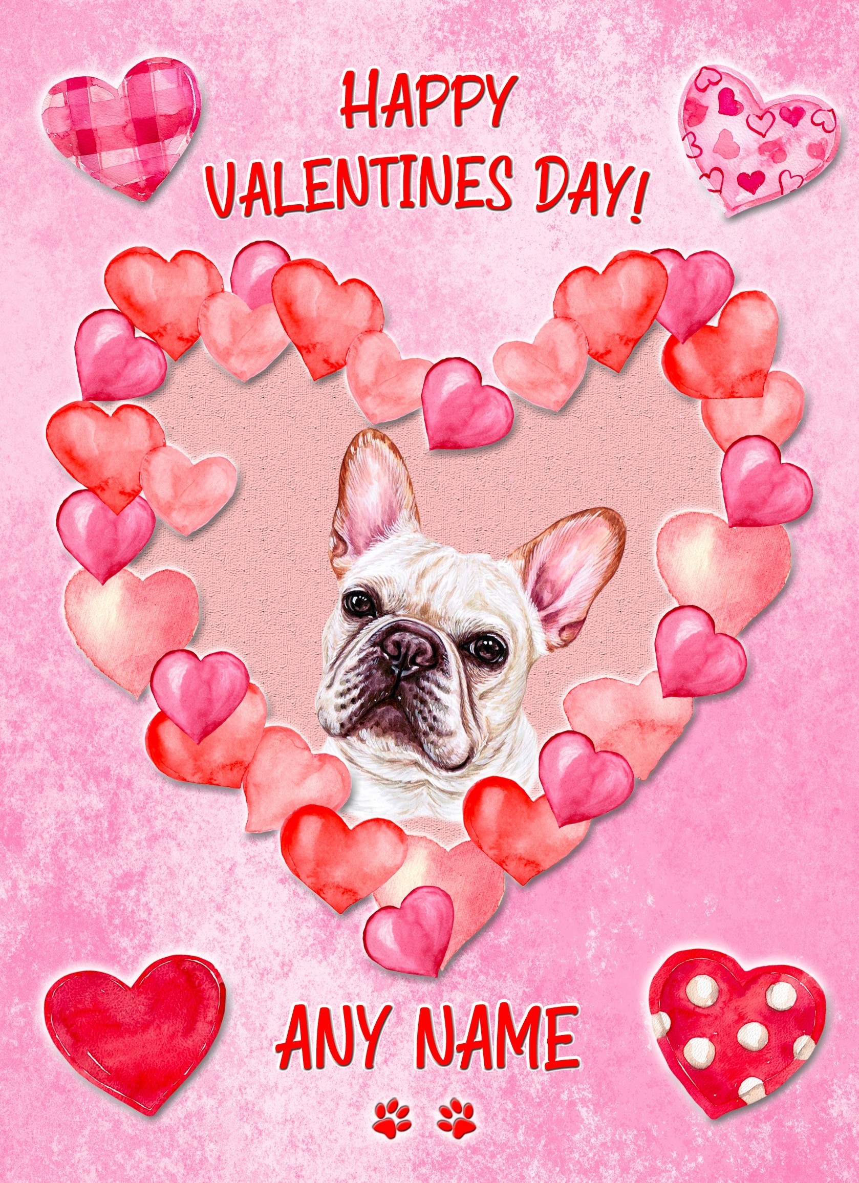 Personalised French Bulldog Dog Valentines Day Card (Happy Valentines)