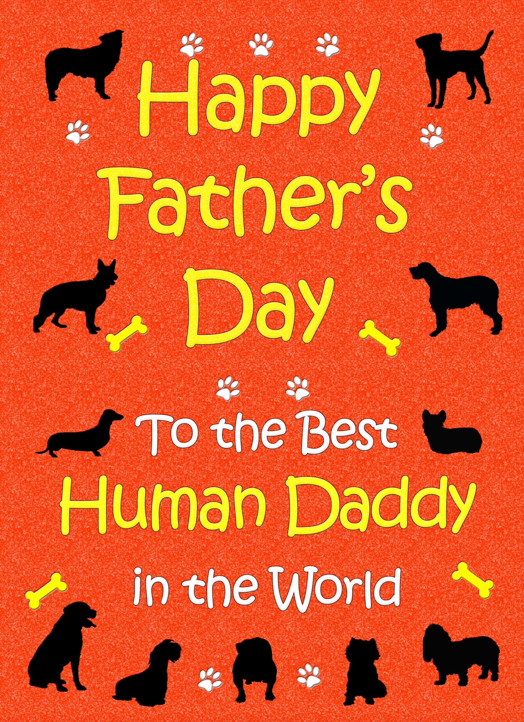 From The Dog Fathers Day Card (Red, Human Daddy)