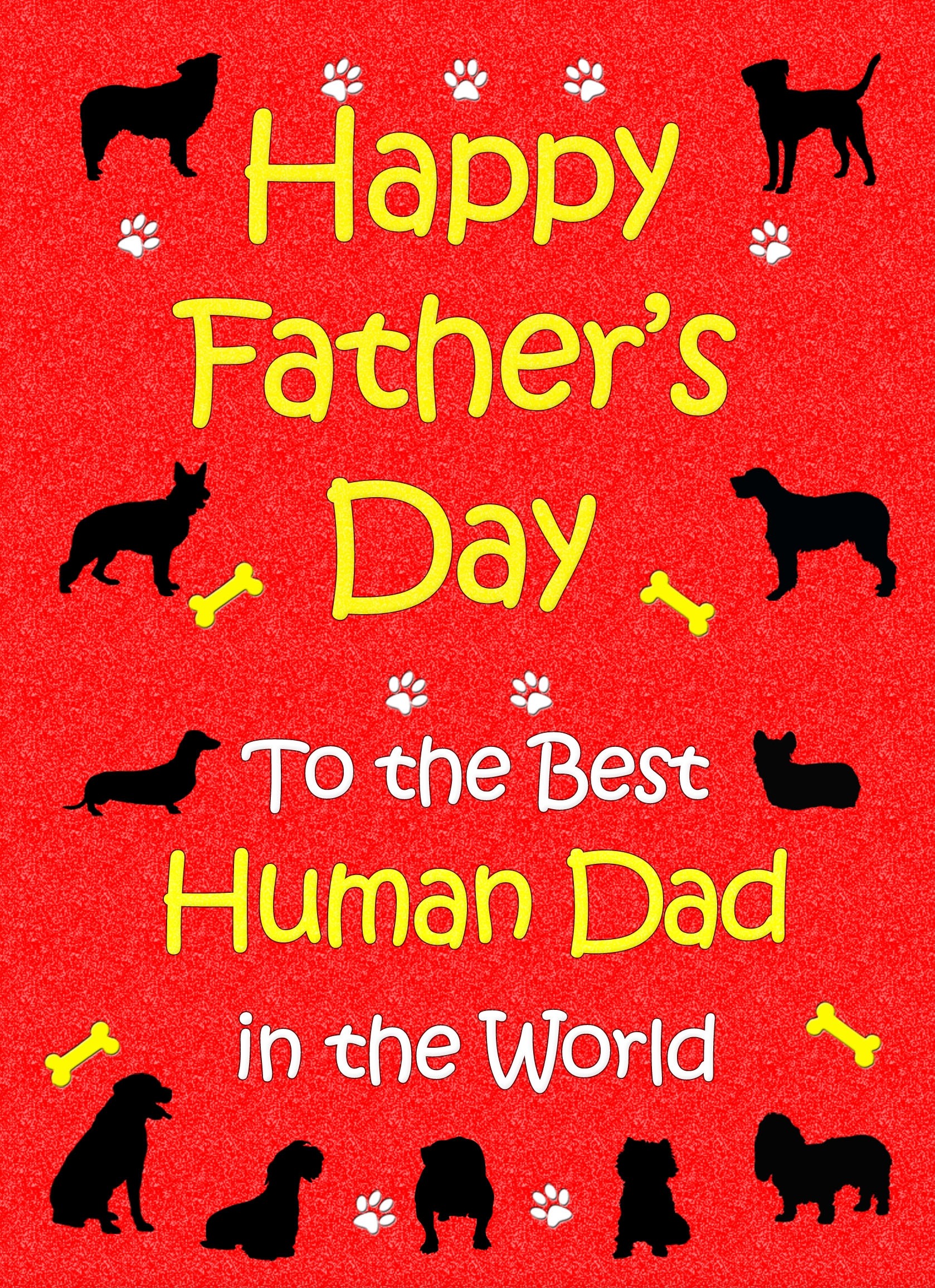 From The Dog Fathers Day Card (Red, Human Dad)