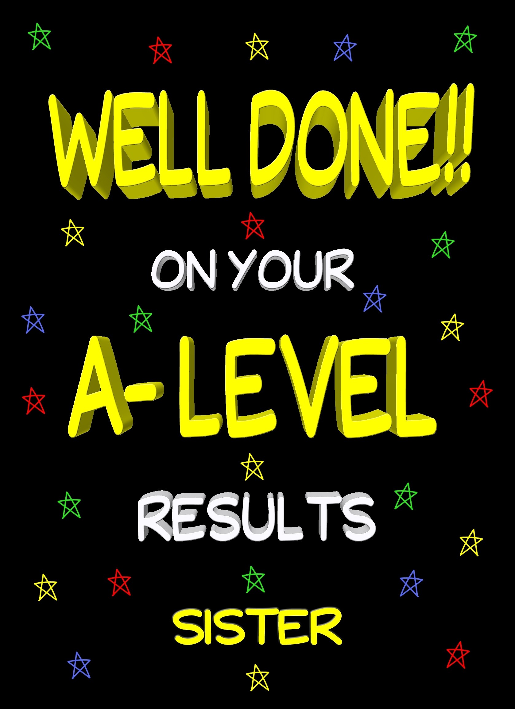 Congratulations A Levels Passing Exams Card For Sister (Design 2)