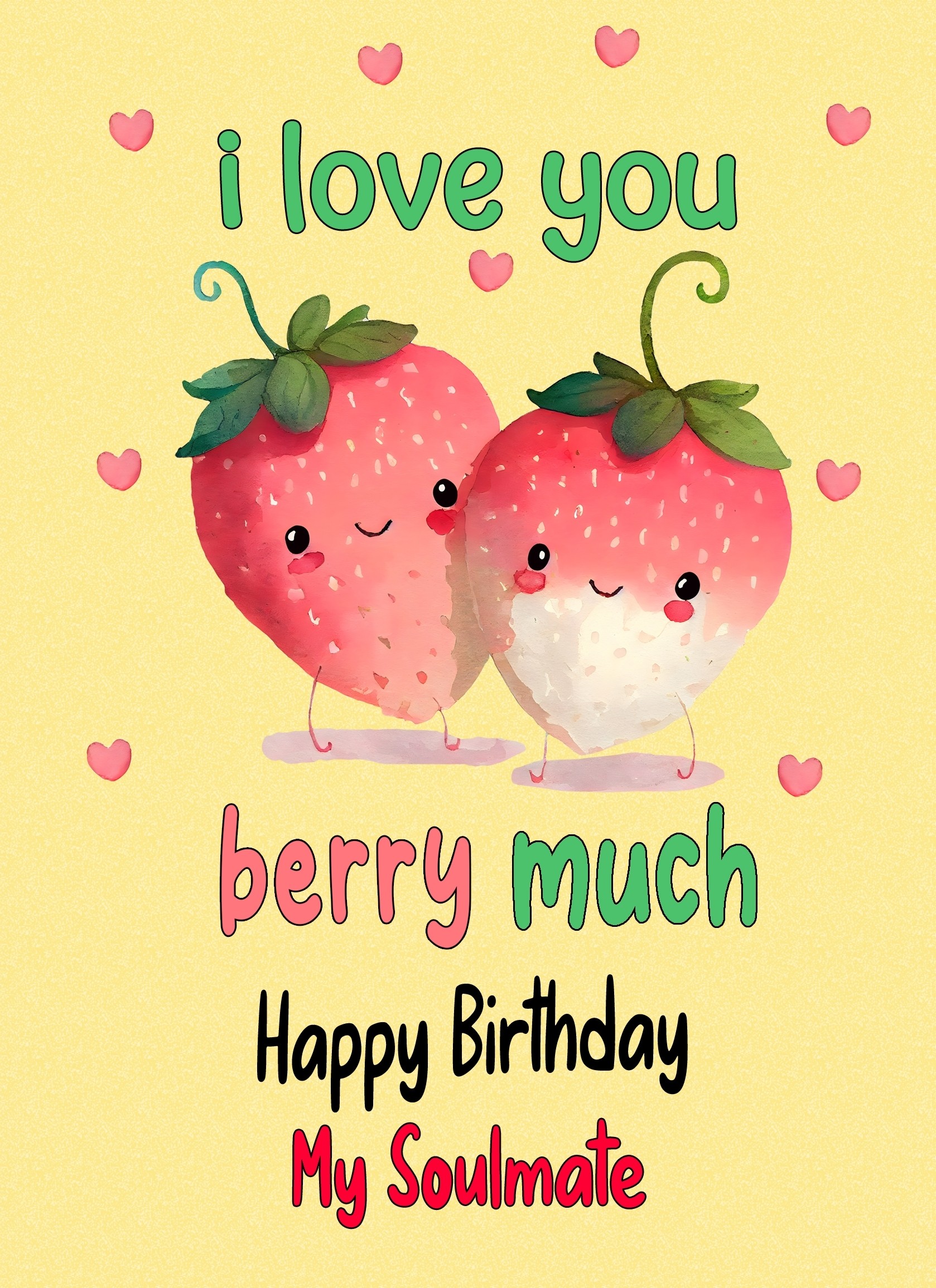 Funny Pun Romantic Birthday Card for Soulmate (Berry Much)